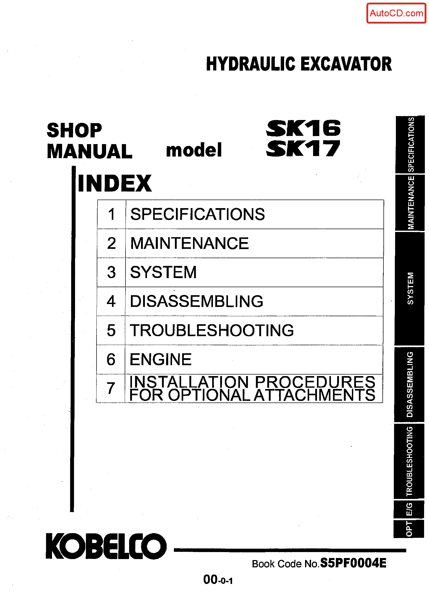 Kobelco SK16 SK17 Hydraulic Excavator Service Manual