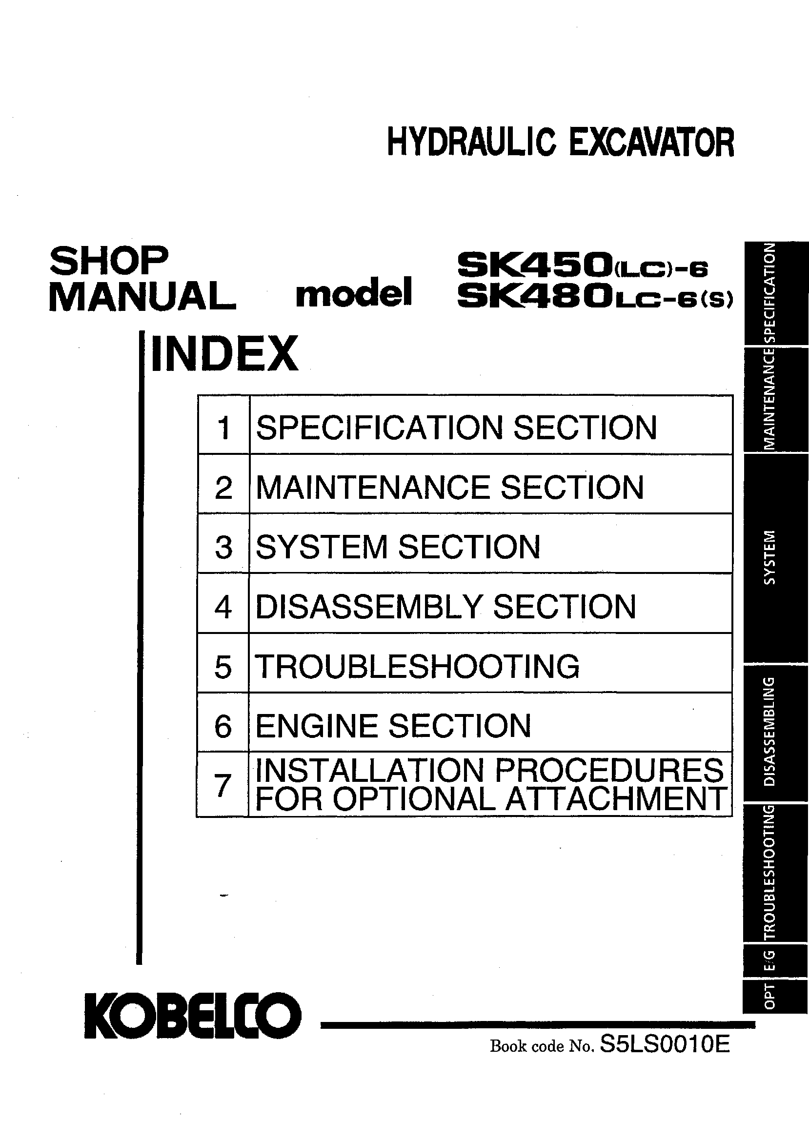 Kobelco SK450LC-6 SK480LC-6(S) Hydraulic Excavator Service Manual