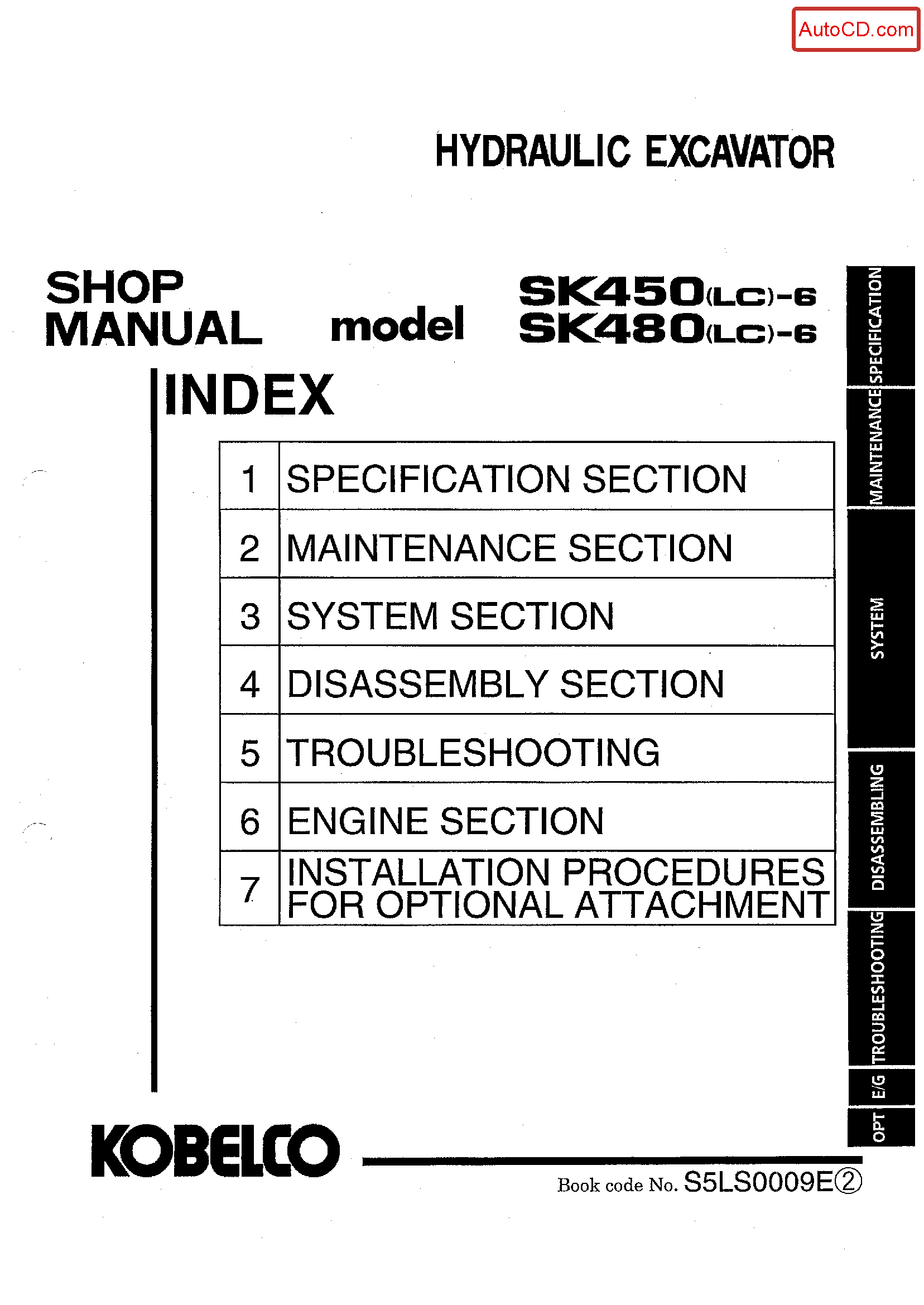 Kobelco SK450LC-6 SK480LC-6 Hydraulic Excavator Service Manual