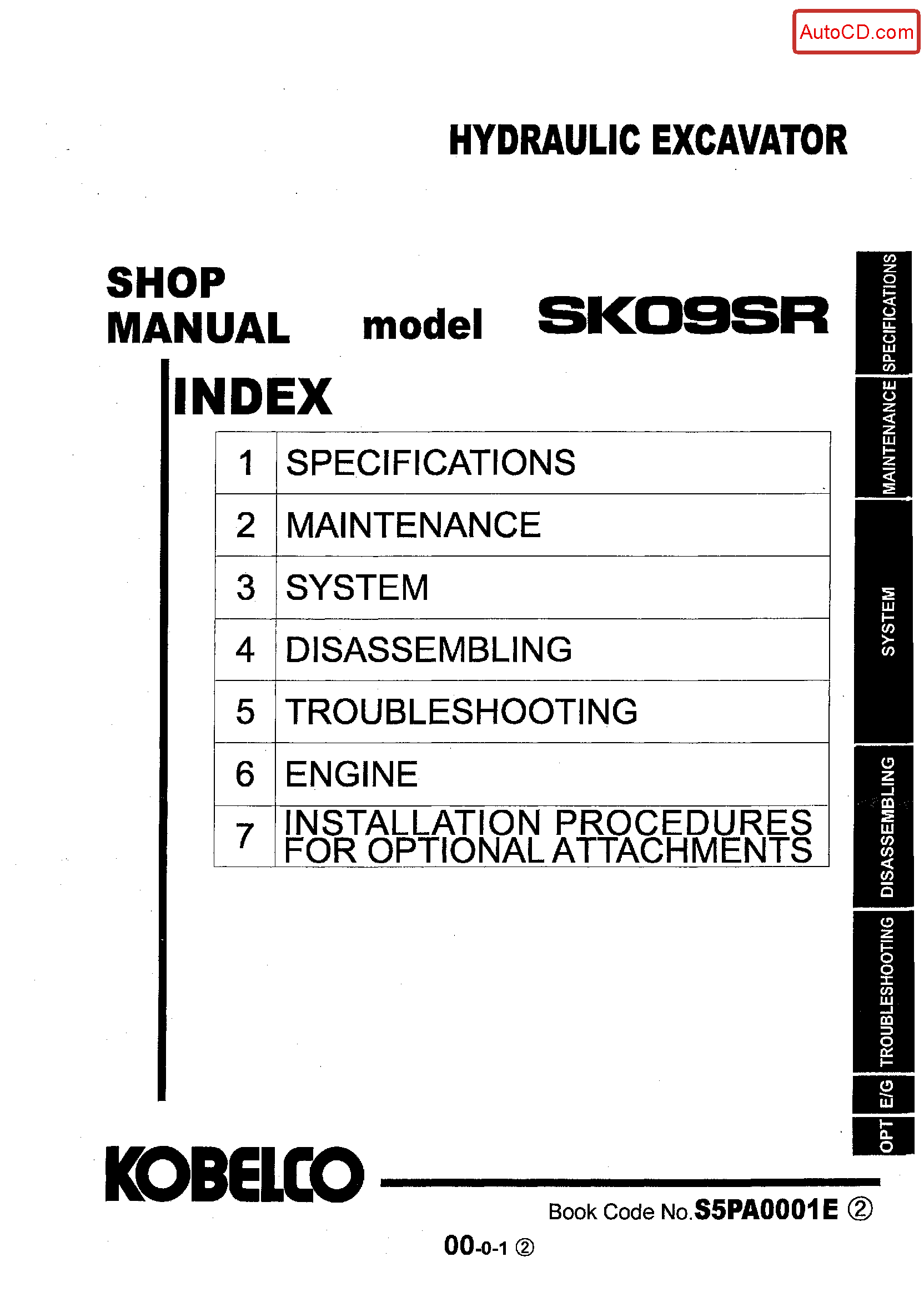 Kobelco SK09SR Hydraulic Excavator Service Manual