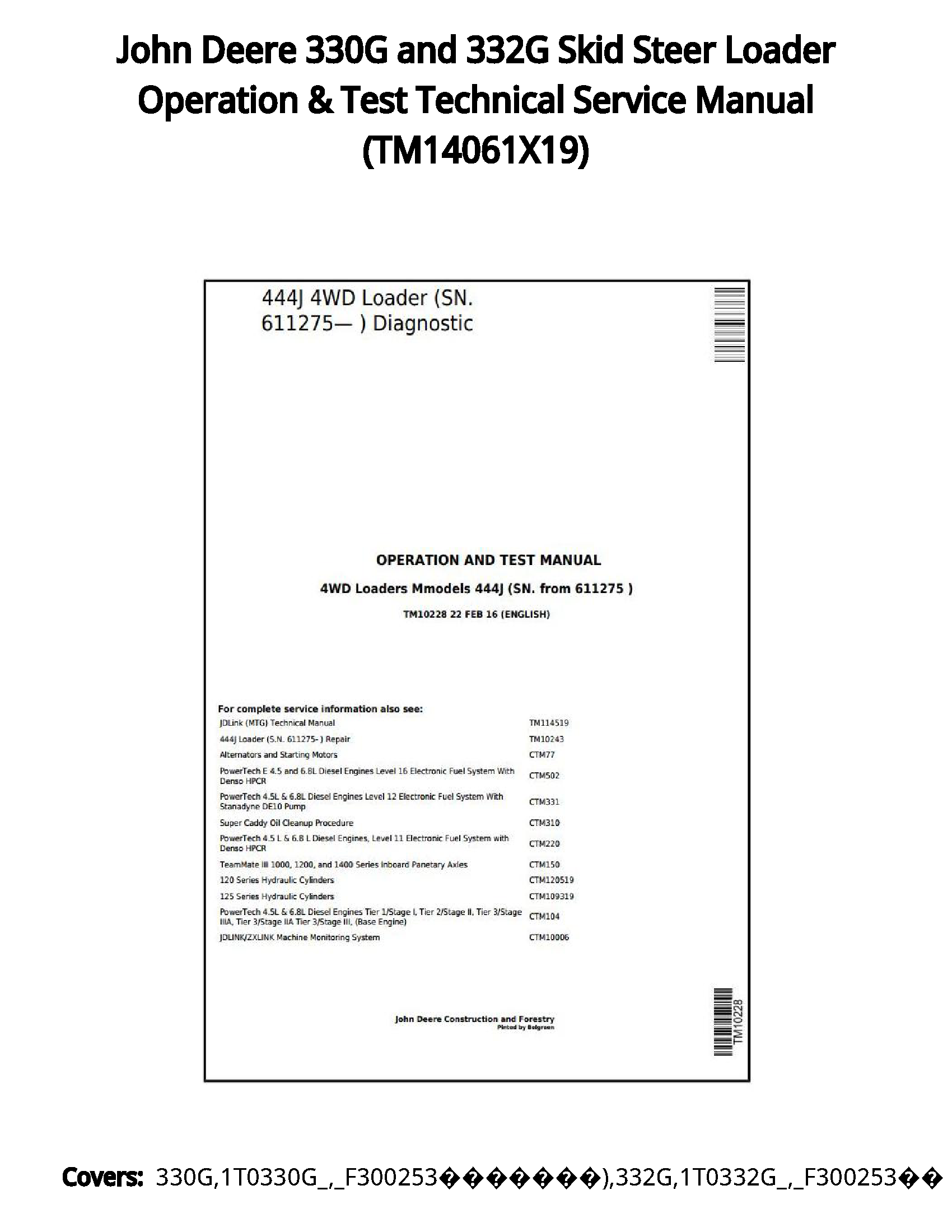 John Deere 330G and 332G Skid Steer Loader Operation & Test Technical Service Manual - TM14061X19