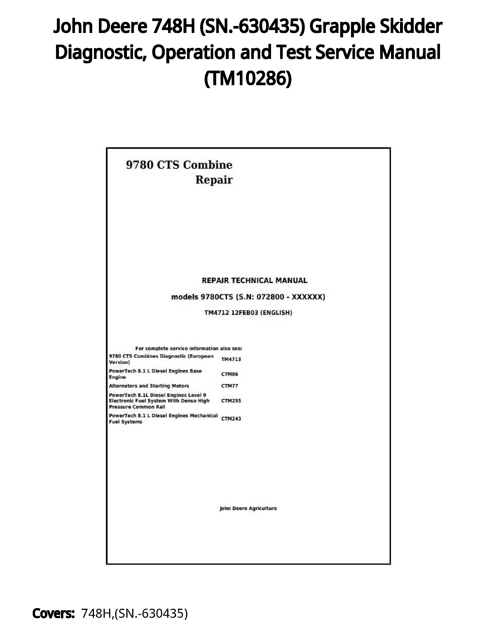 John Deere 748H (SN.-630435) Grapple Skidder Diagnostic  Operation and Test Service Manual - TM10286