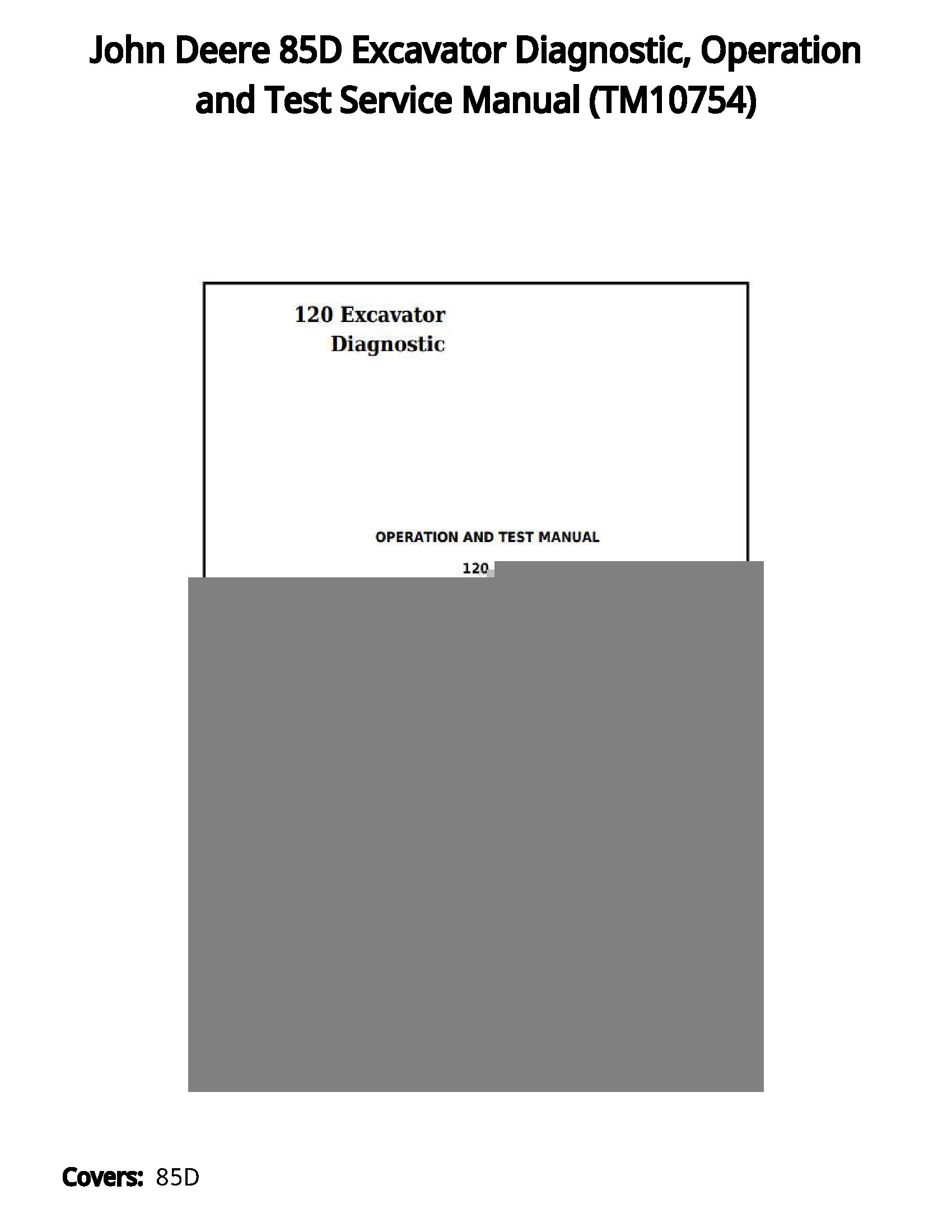 John Deere 85D Excavator Diagnostic  Operation and Test Service Manual - TM10754