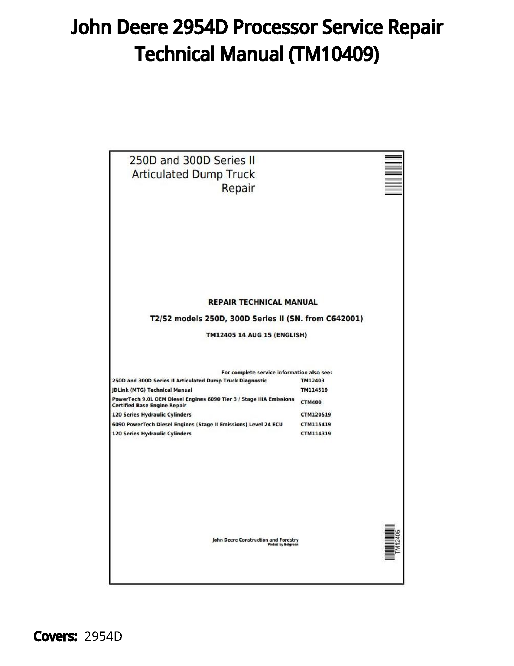 John Deere 2954D Processor Service Repair Technical Manual - TM10409