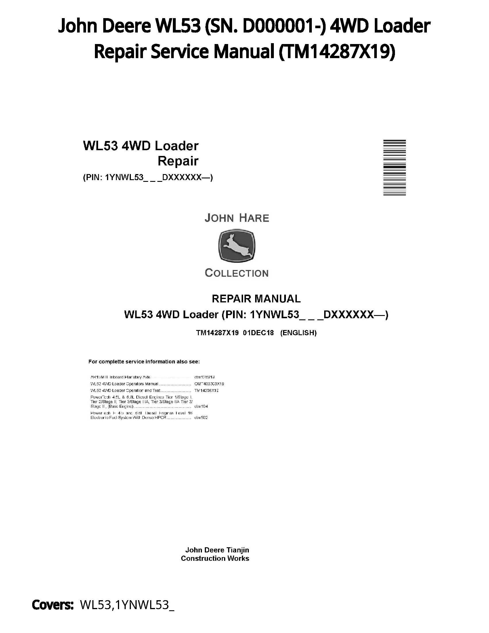John Deere WL53 (SN. D000001-) 4WD Loader Repair Service Manual - TM14287X19