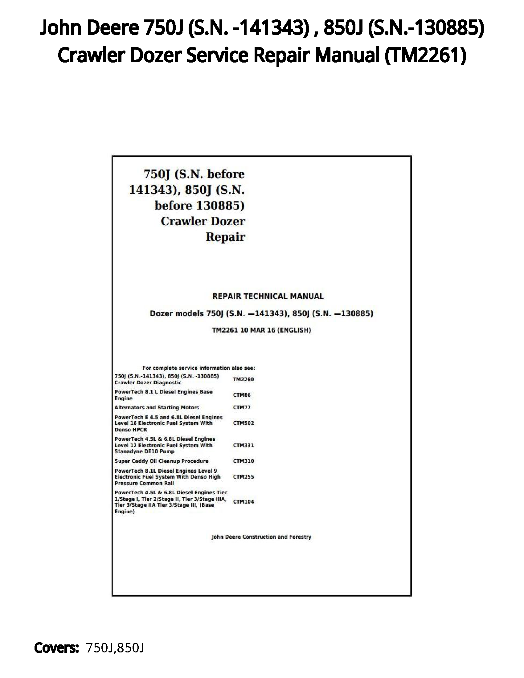 John Deere 750J (S.N. -141343)   850J (S.N.-130885) Crawler Dozer Service Repair Manual - TM2261