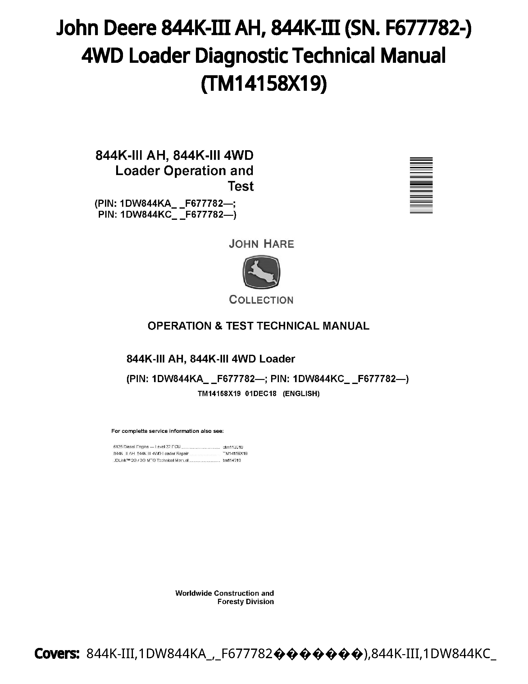 John Deere 844K-III AH  844K-III (SN. F677782-) 4WD Loader Diagnostic Technical Manual - TM14158X19