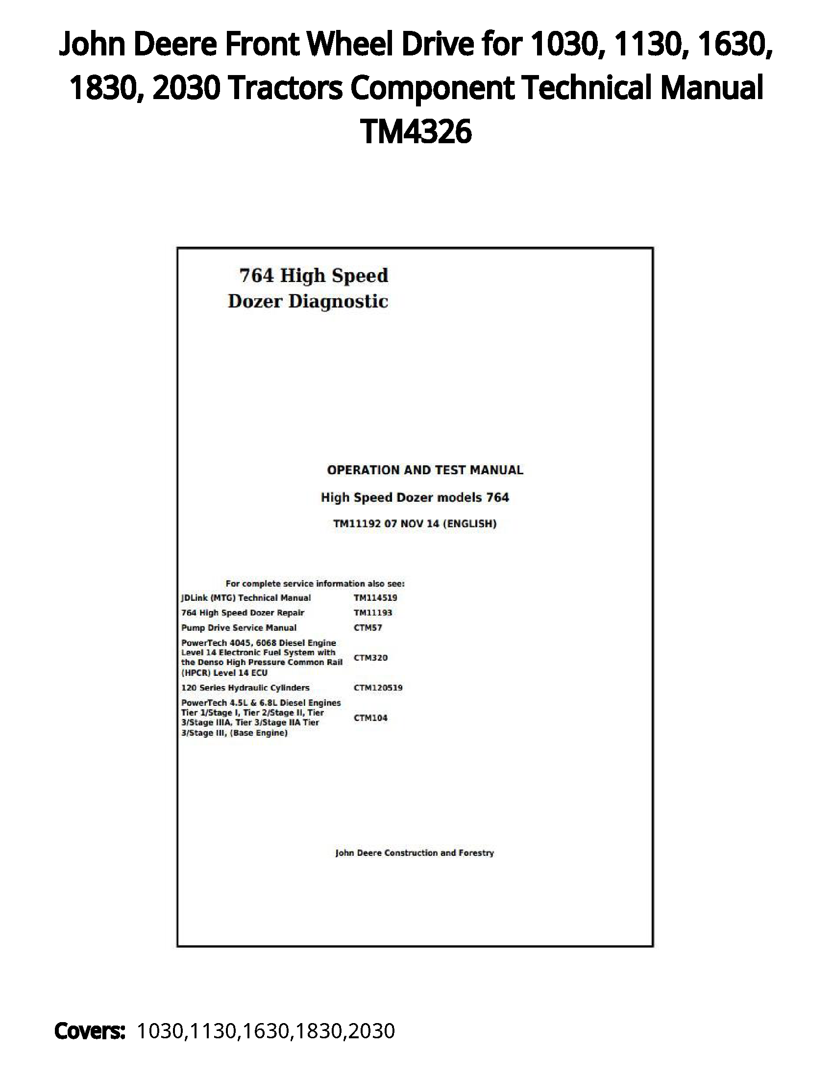 John Deere Front Wheel Drive for 1030  1130  1630  1830  2030 Tractors Component Technical Manual TM4326