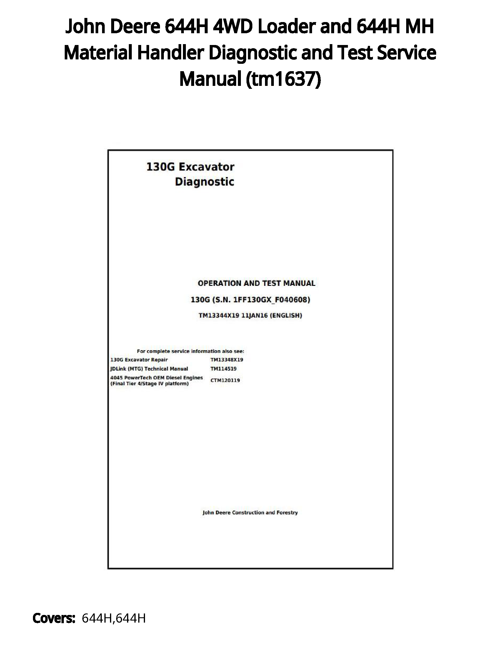 John Deere 644H 4WD Loader and 644H MH Material Handler Diagnostic and Test Service Manual - tm1637