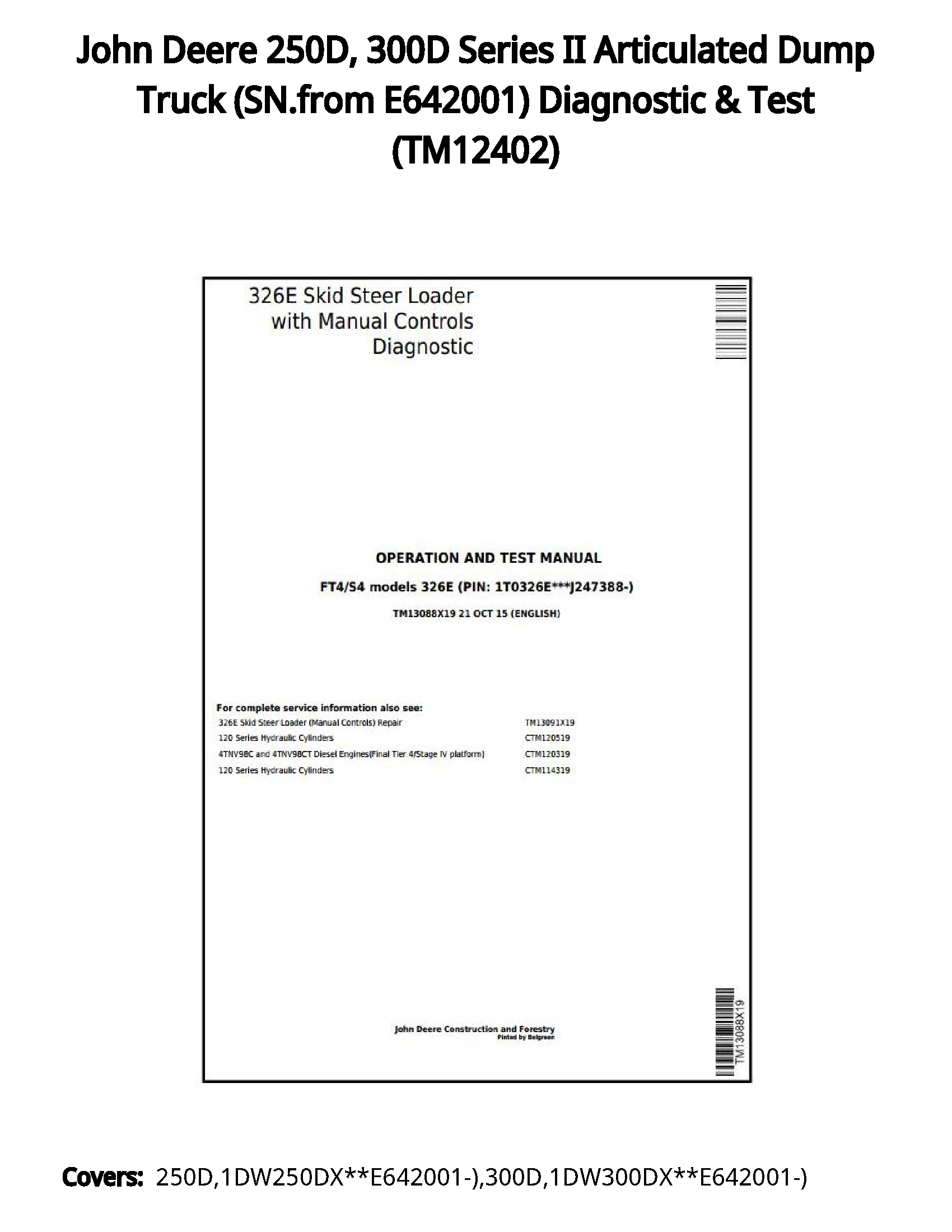 John Deere 250D  300D Series II Articulated Dump Truck (SN.from E642001) Diagnostic & Test - TM12402