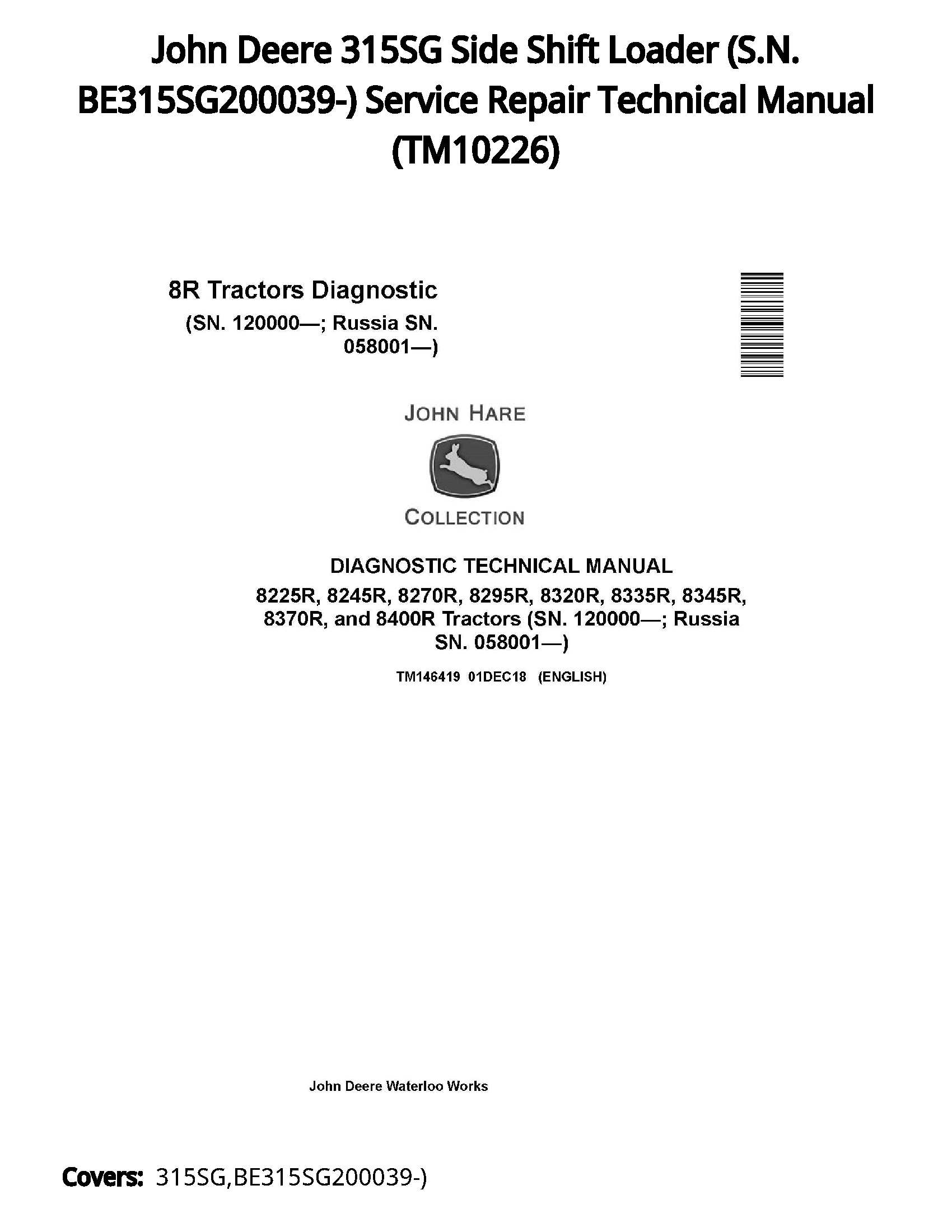 John Deere 315SG Side Shift Loader (S.N. BE315SG200039-) Service Repair Technical Manual - TM10226