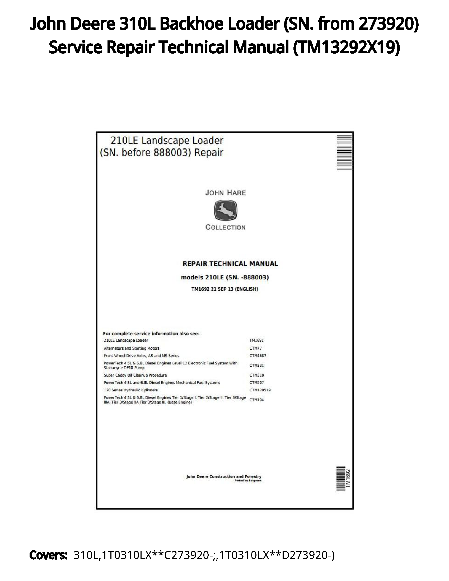 John Deere 310L Backhoe Loader (SN. from 273920) Service Repair Technical Manual - TM13292X19