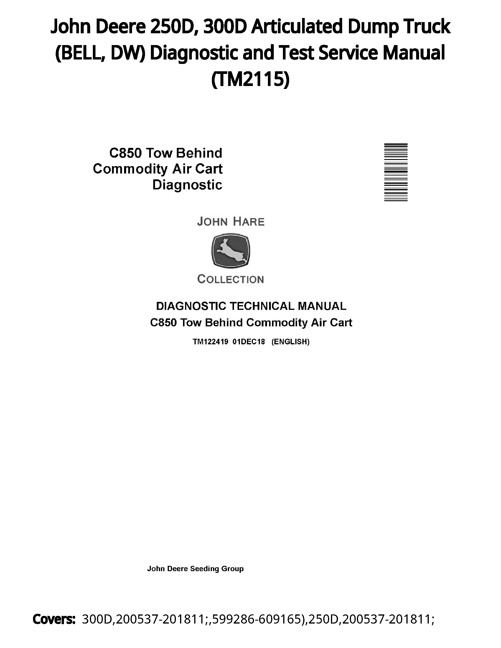 John Deere 250D  300D Articulated Dump Truck (BELL  DW) Diagnostic and Test Service Manual - TM2115