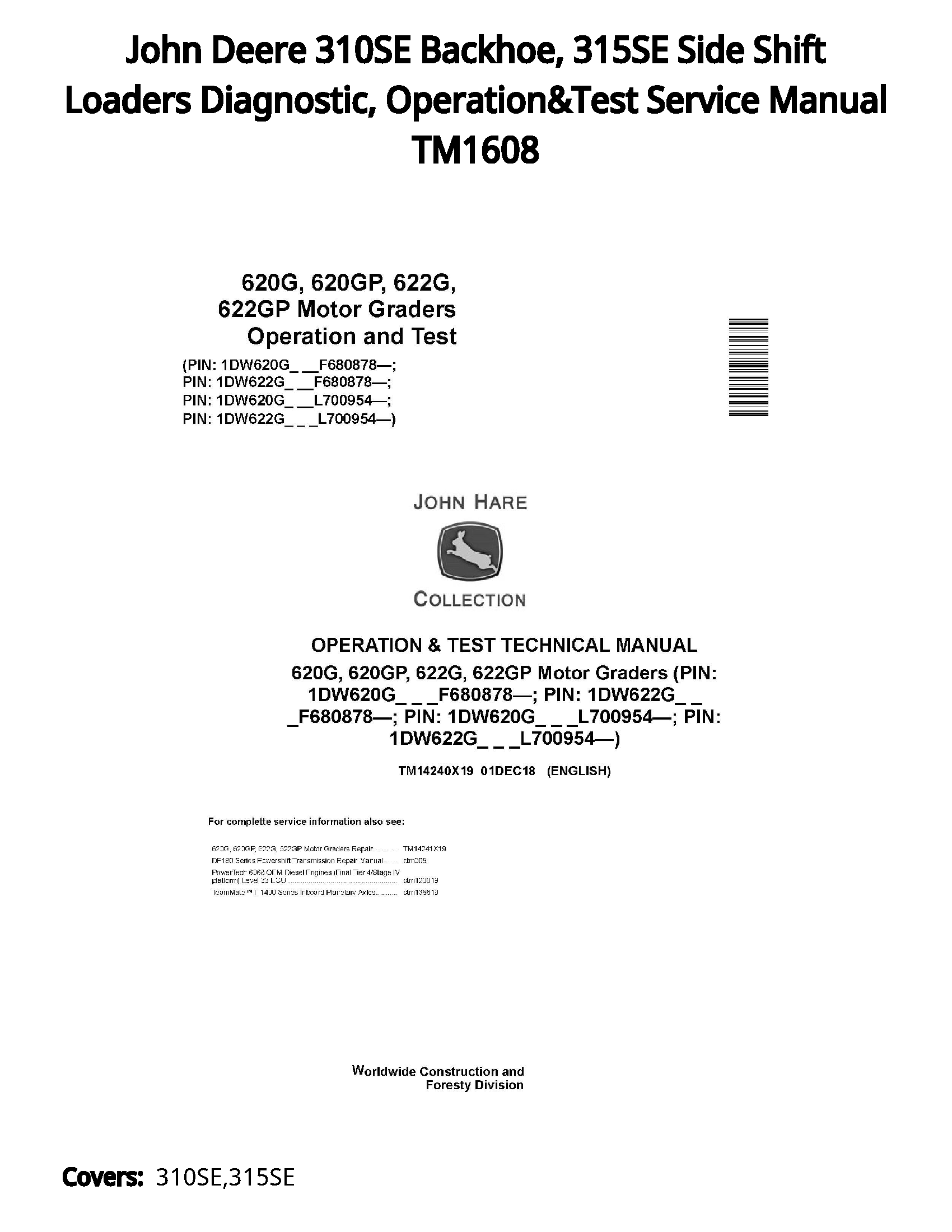 John Deere 310SE Backhoe  315SE Side Shift Loaders Diagnostic  Operation&Test Service Manual TM1608