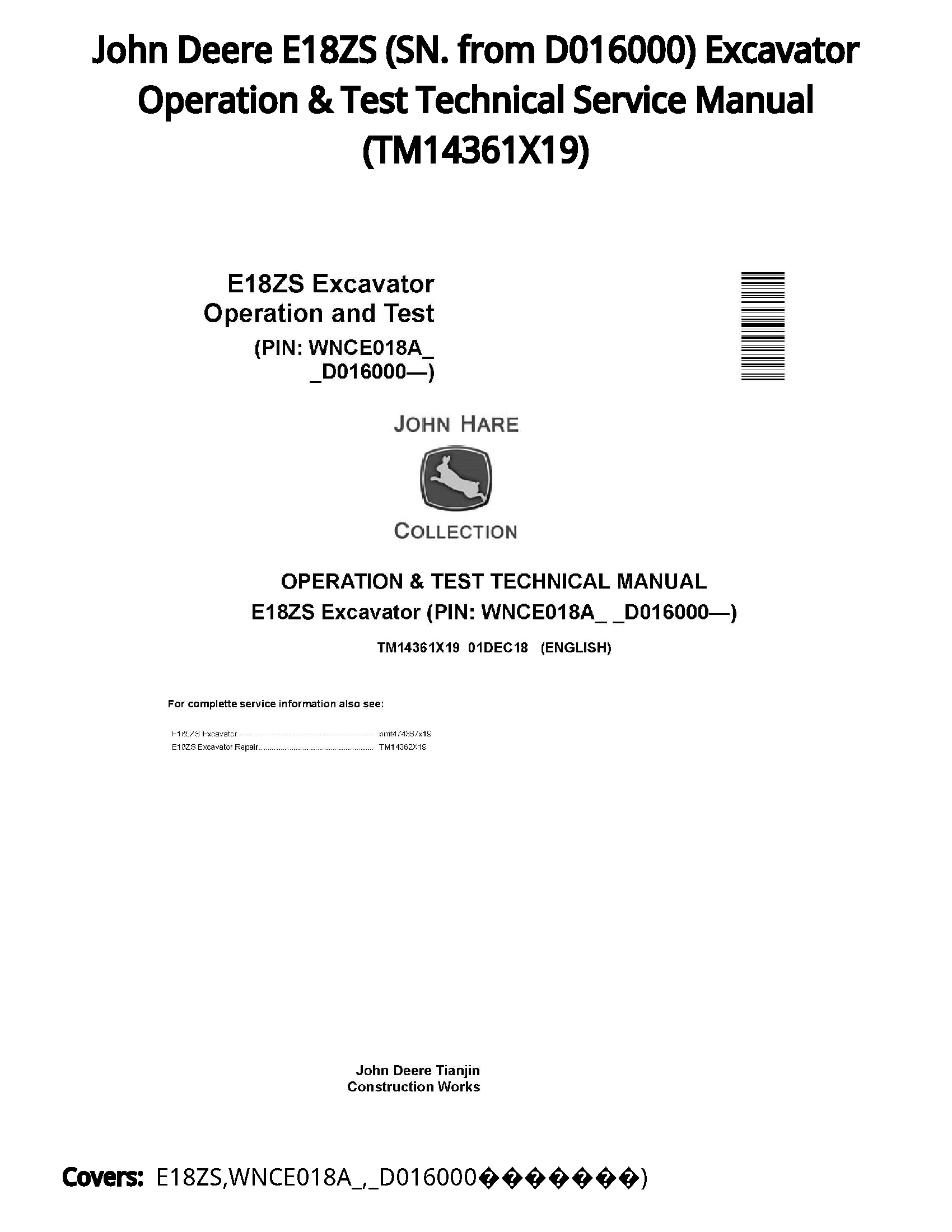 John Deere E18ZS (SN. from D016000) Excavator Operation & Test Technical Service Manual - TM14361X19