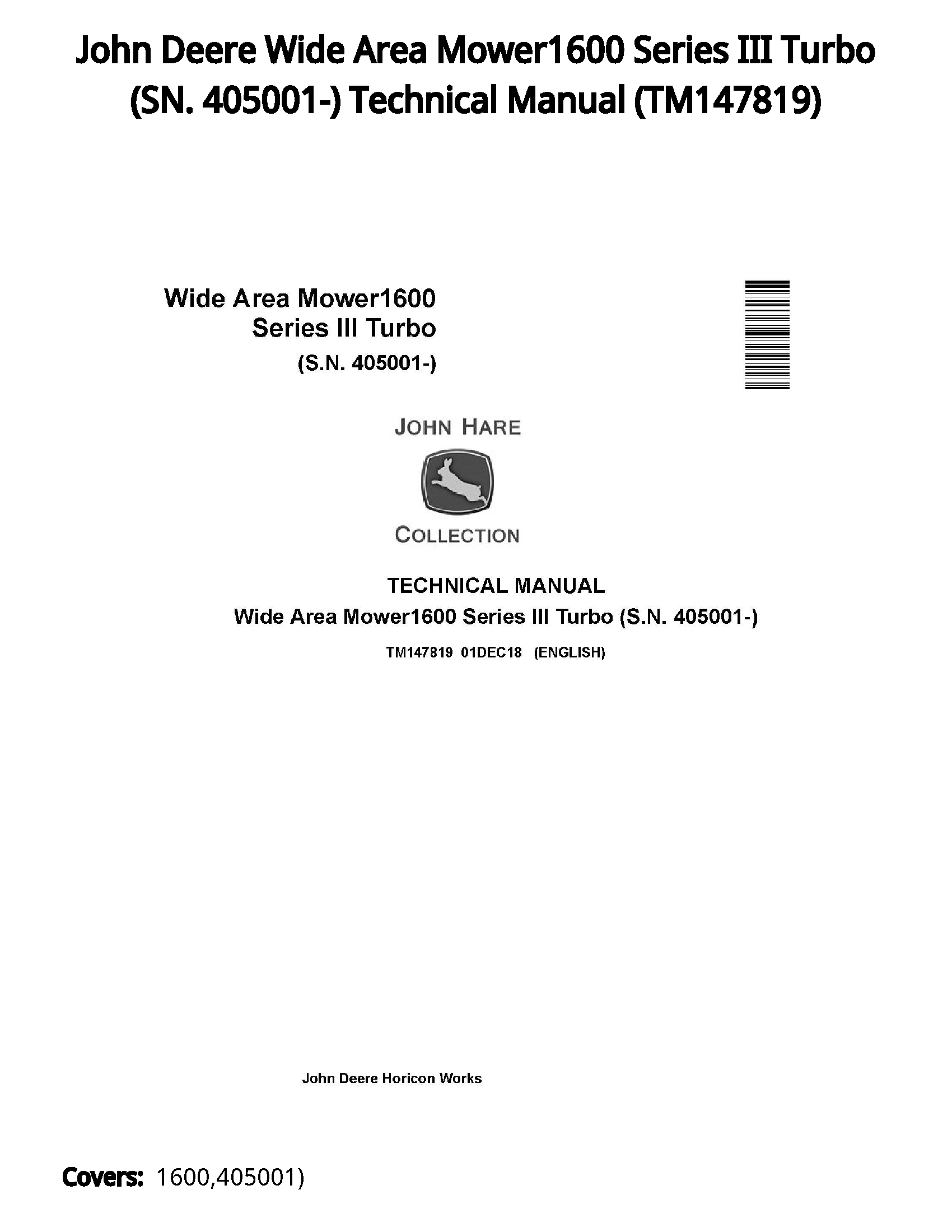 John Deere Wide Area Mower1600 Series III Turbo (SN. 405001-) Technical Manual - TM147819
