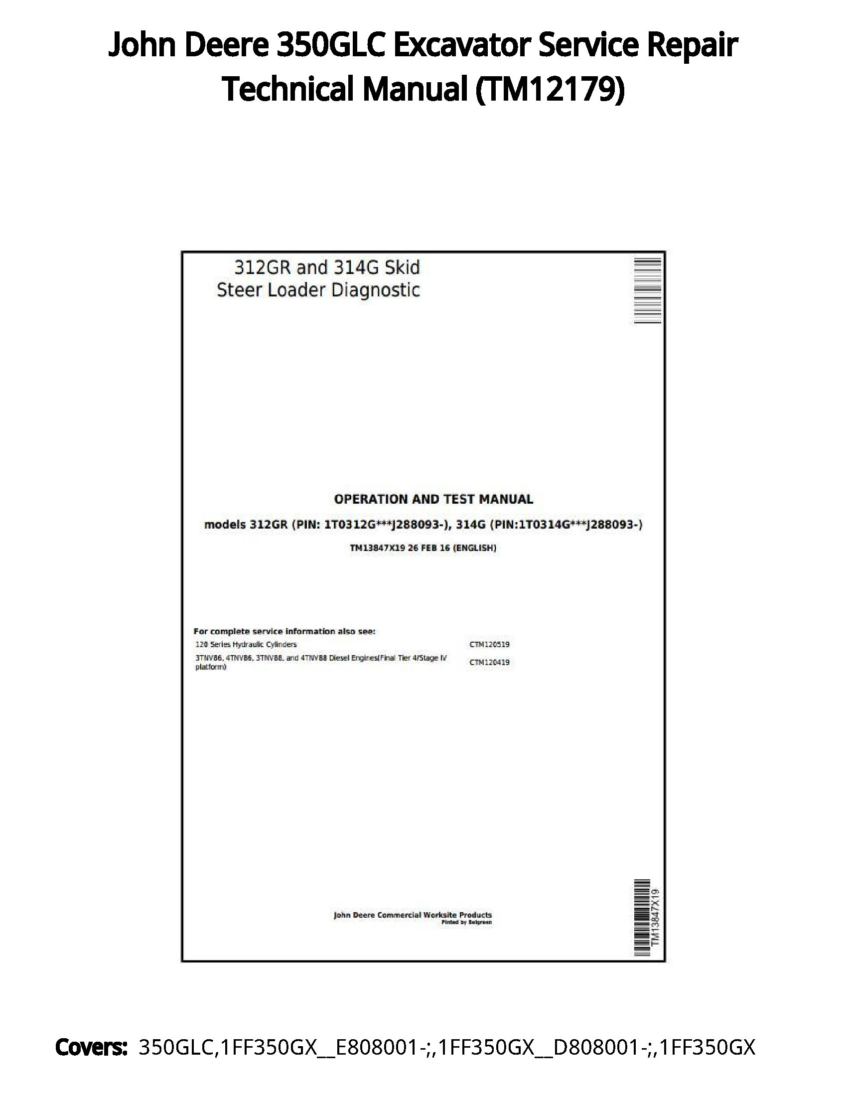 John Deere 350GLC Excavator Service Repair Technical Manual - TM12179