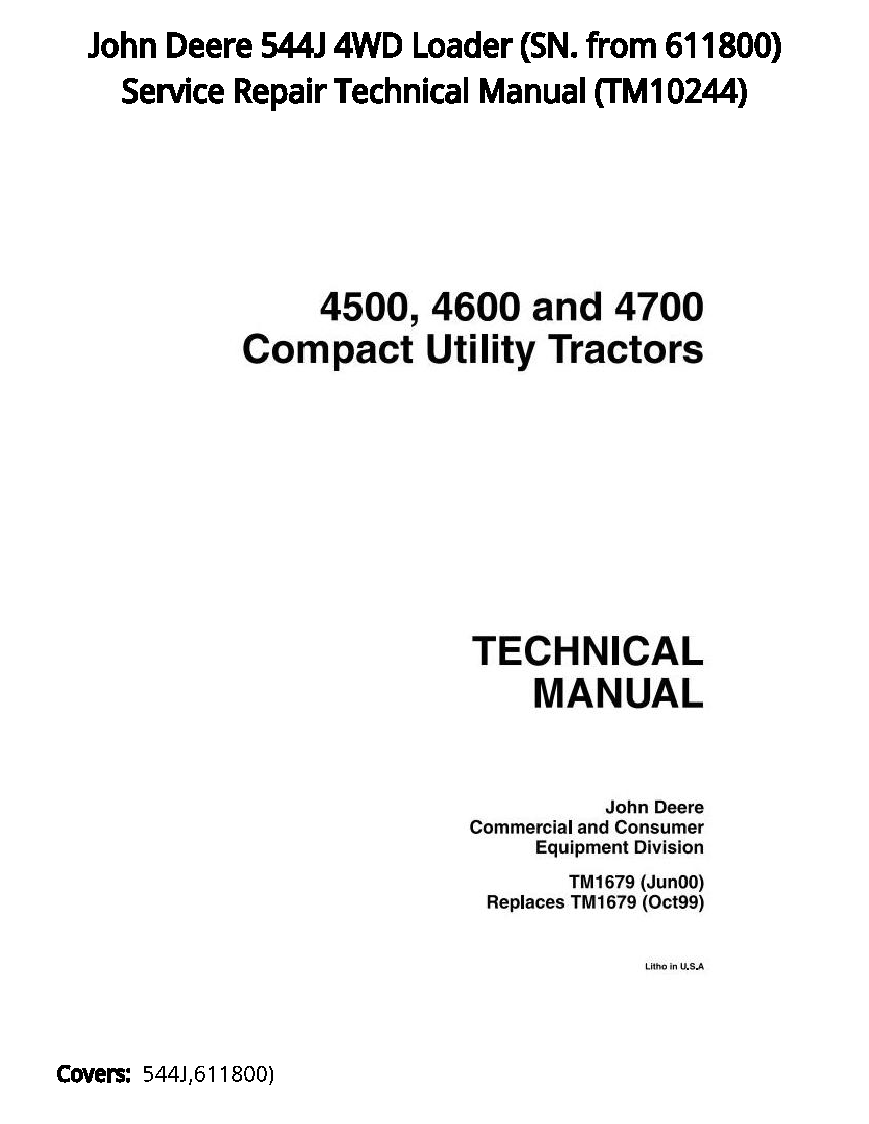 John Deere 544J 4WD Loader (SN. from 611800) Service Repair Technical Manual - TM10244