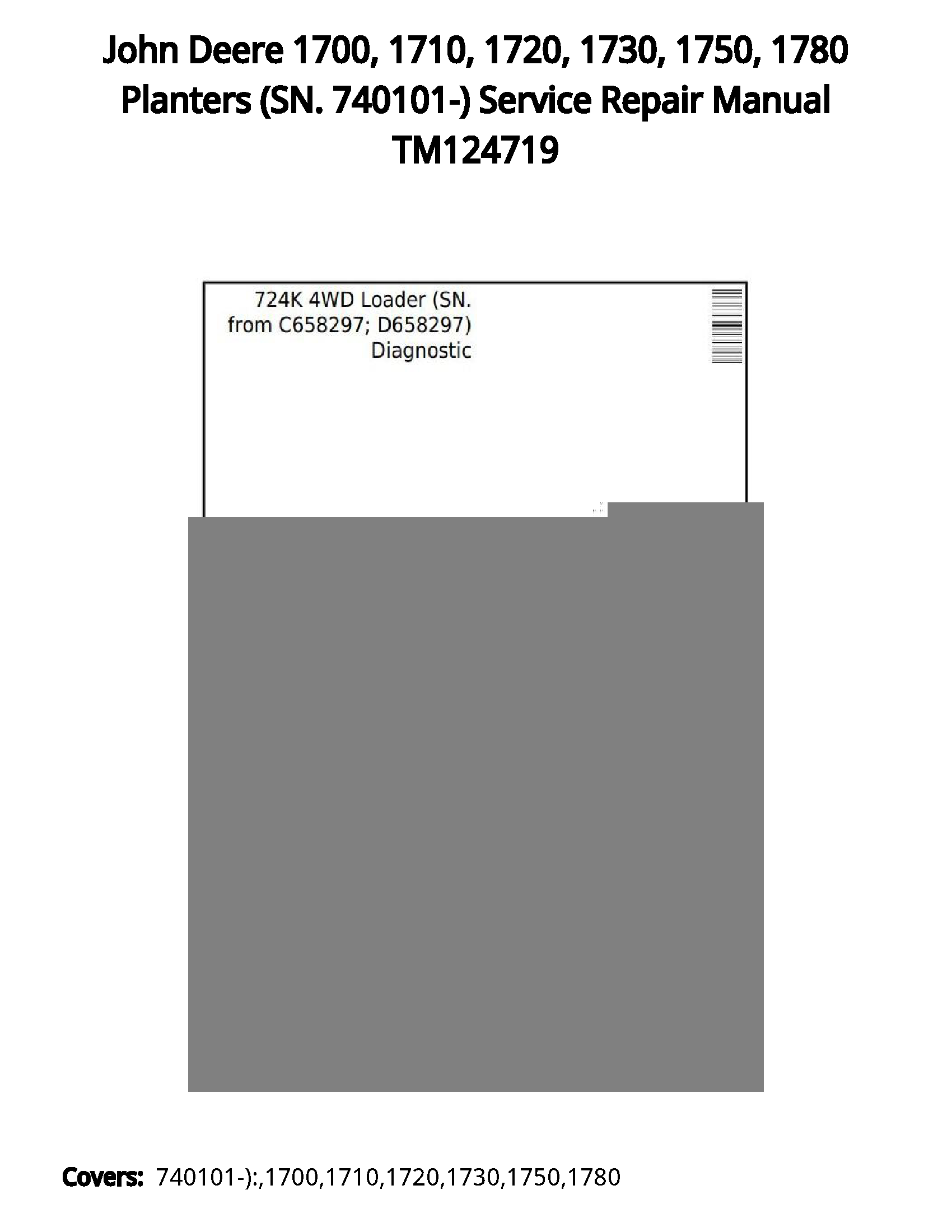 John Deere 1700  1710  1720  1730  1750  1780 Planters (SN. 740101-) Service Repair Manual TM124719