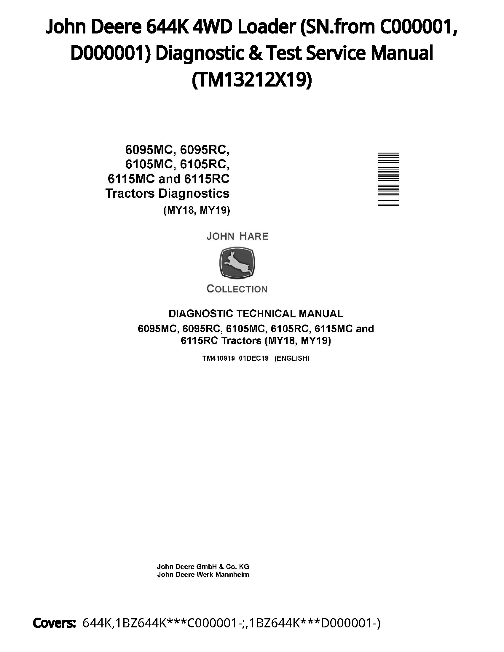 John Deere 644K 4WD Loader (SN.from C000001  D000001) Diagnostic & Test Service Manual - TM13212X19