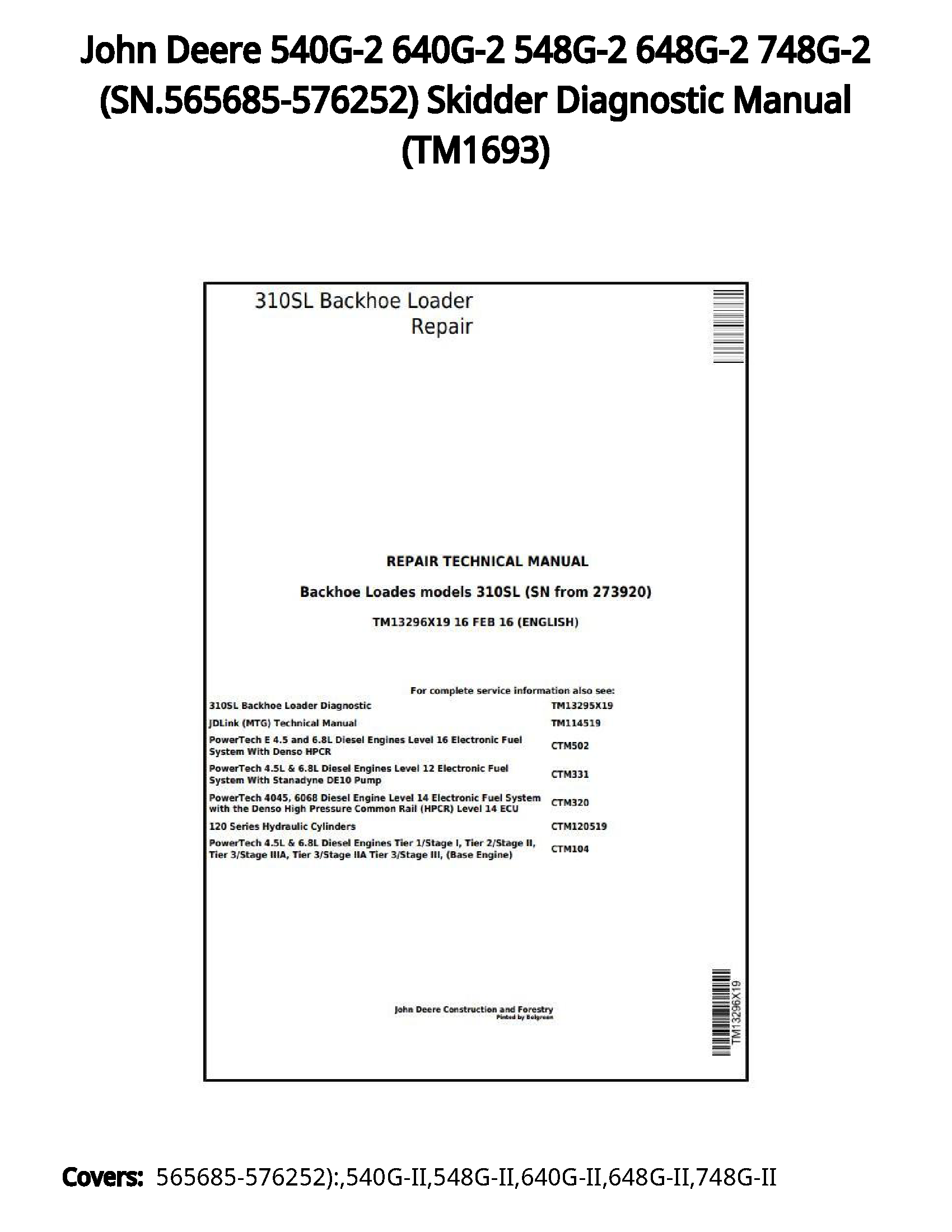 John Deere 540G-2 640G-2 548G-2 648G-2 748G-2 (SN.565685-576252) Skidder Diagnostic Manual - TM1693