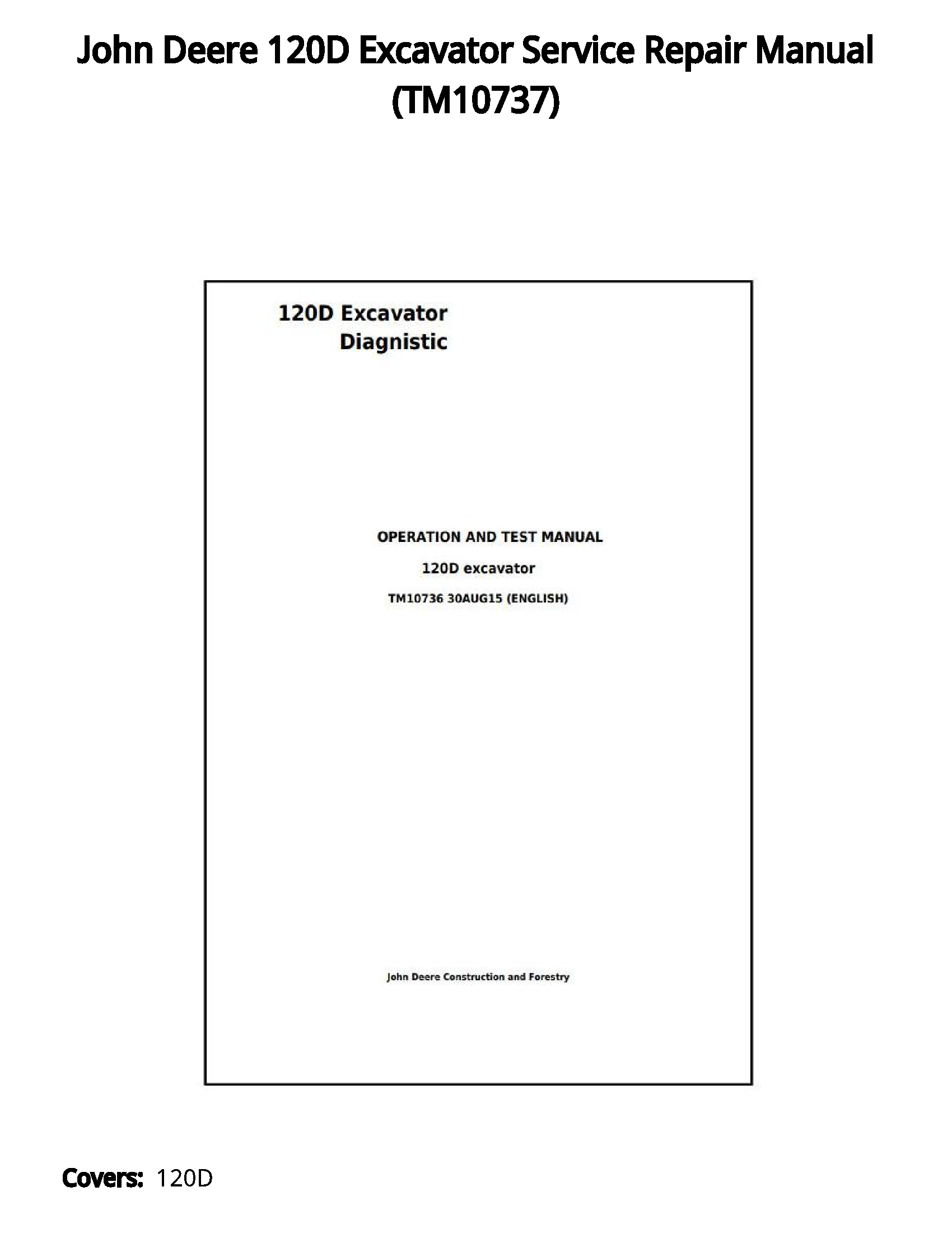 John Deere 120D Excavator Service Repair Manual - TM10737