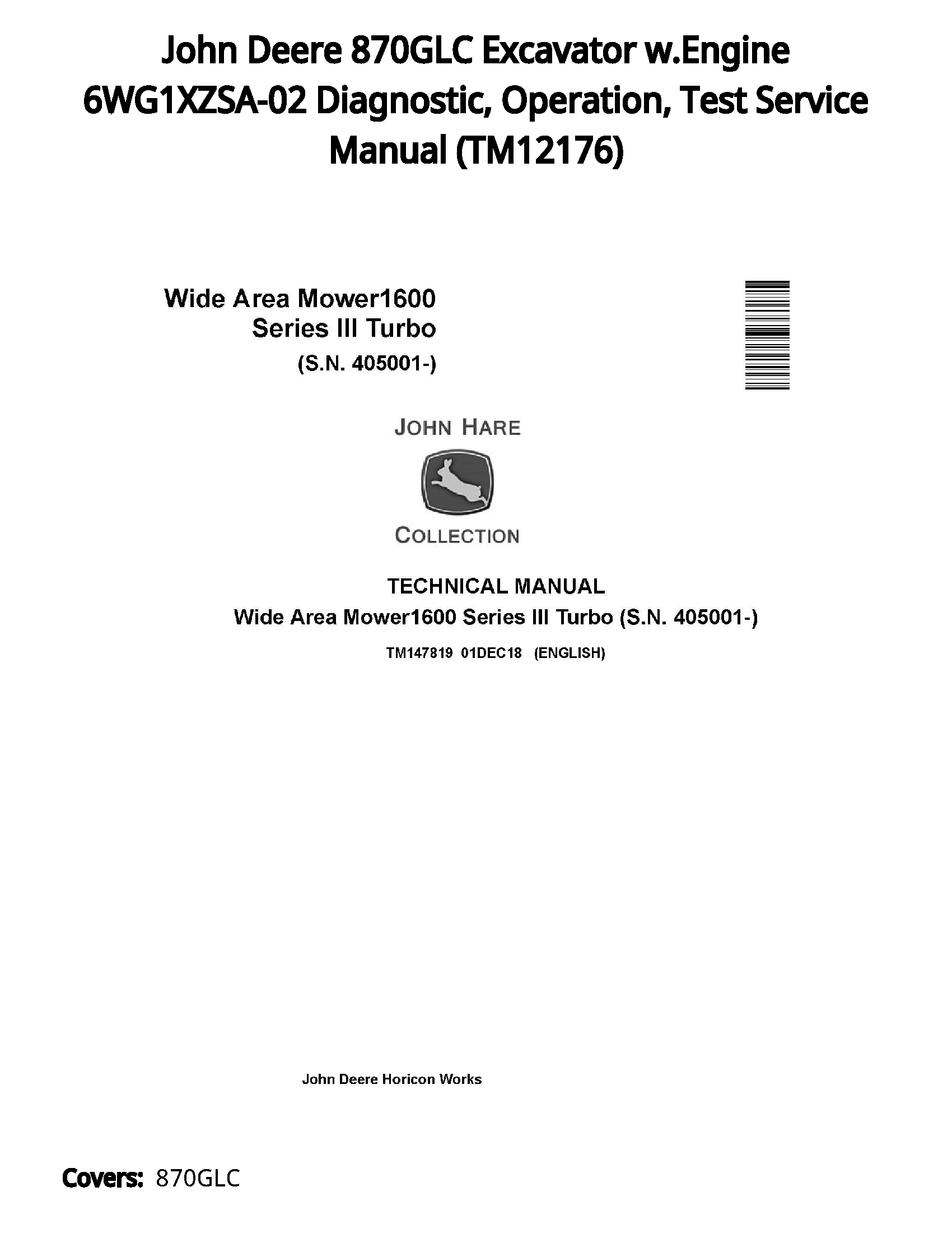 John Deere 870GLC Excavator w.Engine 6WG1XZSA-02 Diagnostic  Operation  Test Service Manual - TM12176