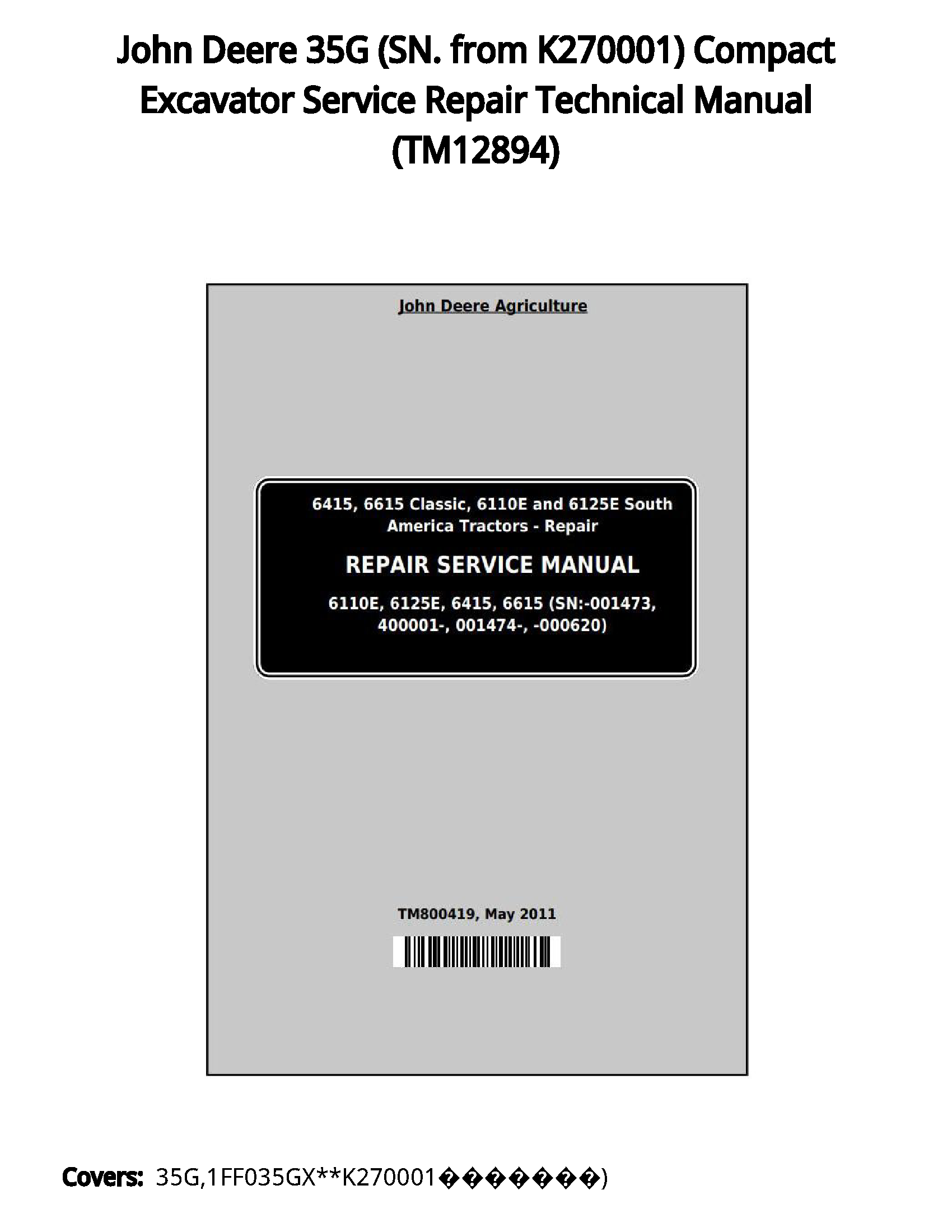 John Deere 35G (SN. from K270001) Compact Excavator Service Repair Technical Manual - TM12894