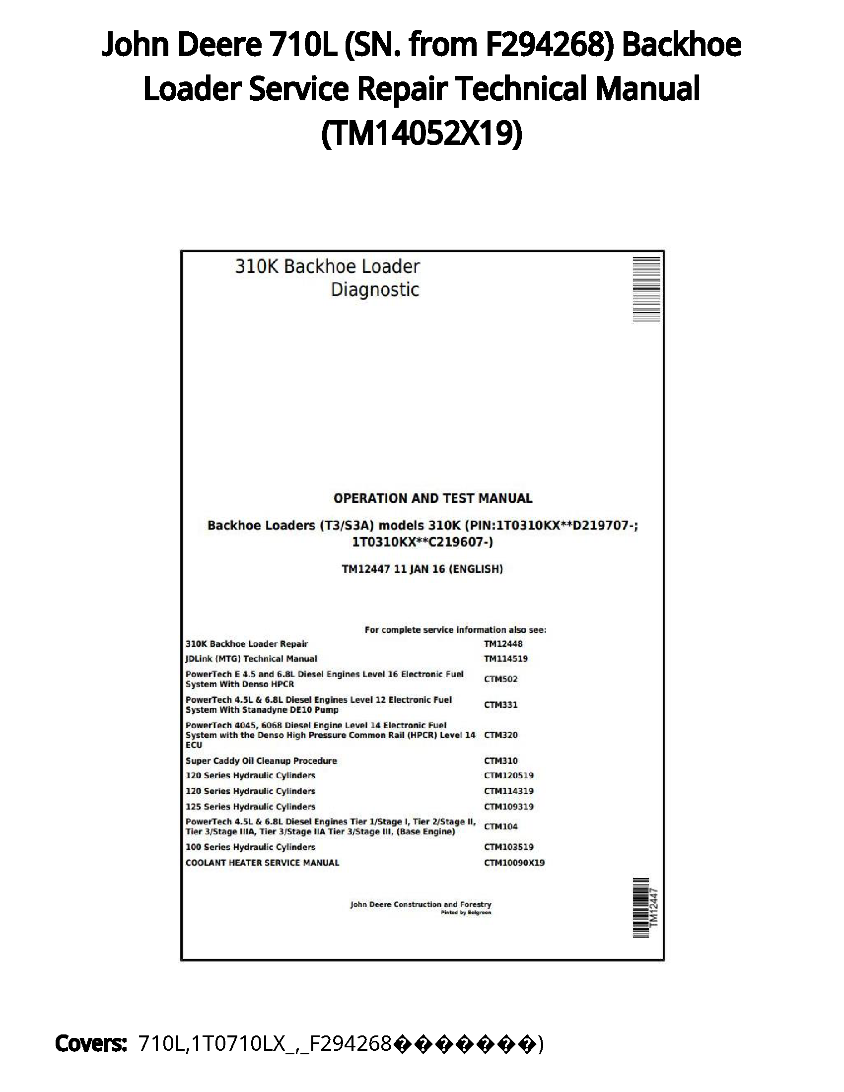 John Deere 710L (SN. from F294268) Backhoe Loader Service Repair Technical Manual - TM14052X19