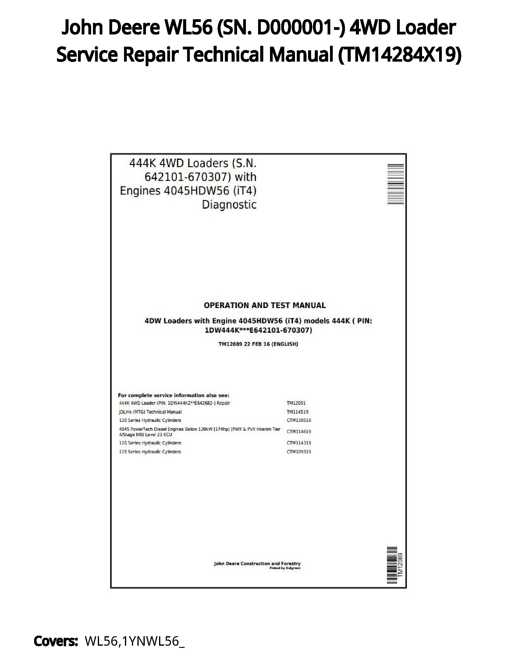 John Deere WL56 (SN. D000001-) 4WD Loader Service Repair Technical Manual - TM14284X19