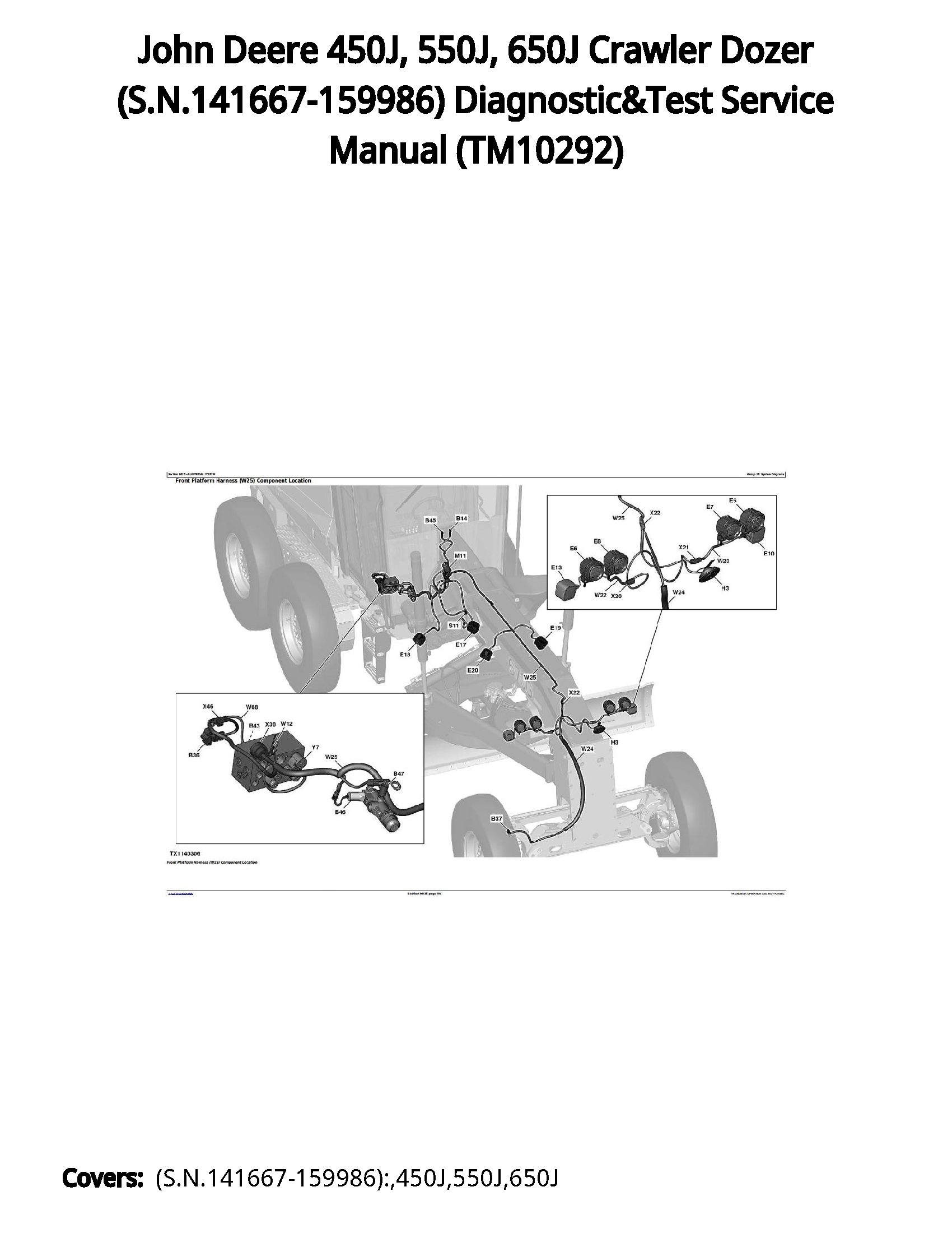 John Deere 450J  550J  650J Crawler Dozer (S.N.141667-159986) Diagnostic&Test Service Manual - TM10292