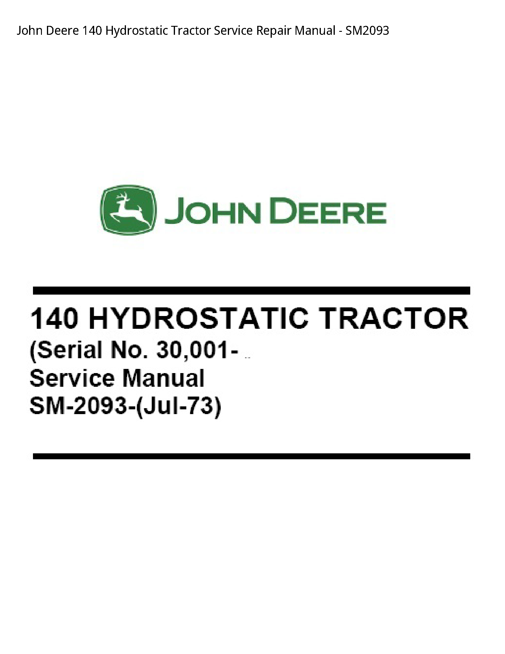 John Deere 140 Hydrostatic Tractor Service Repair Manual - SM2093