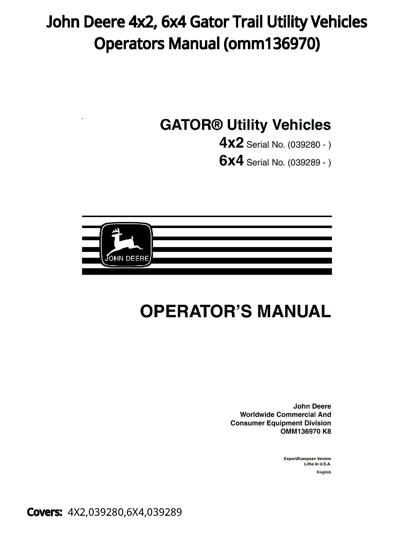 John Deere 4x2  6x4 Gator Trail Utility Vehicles Operators Manual - omm136970