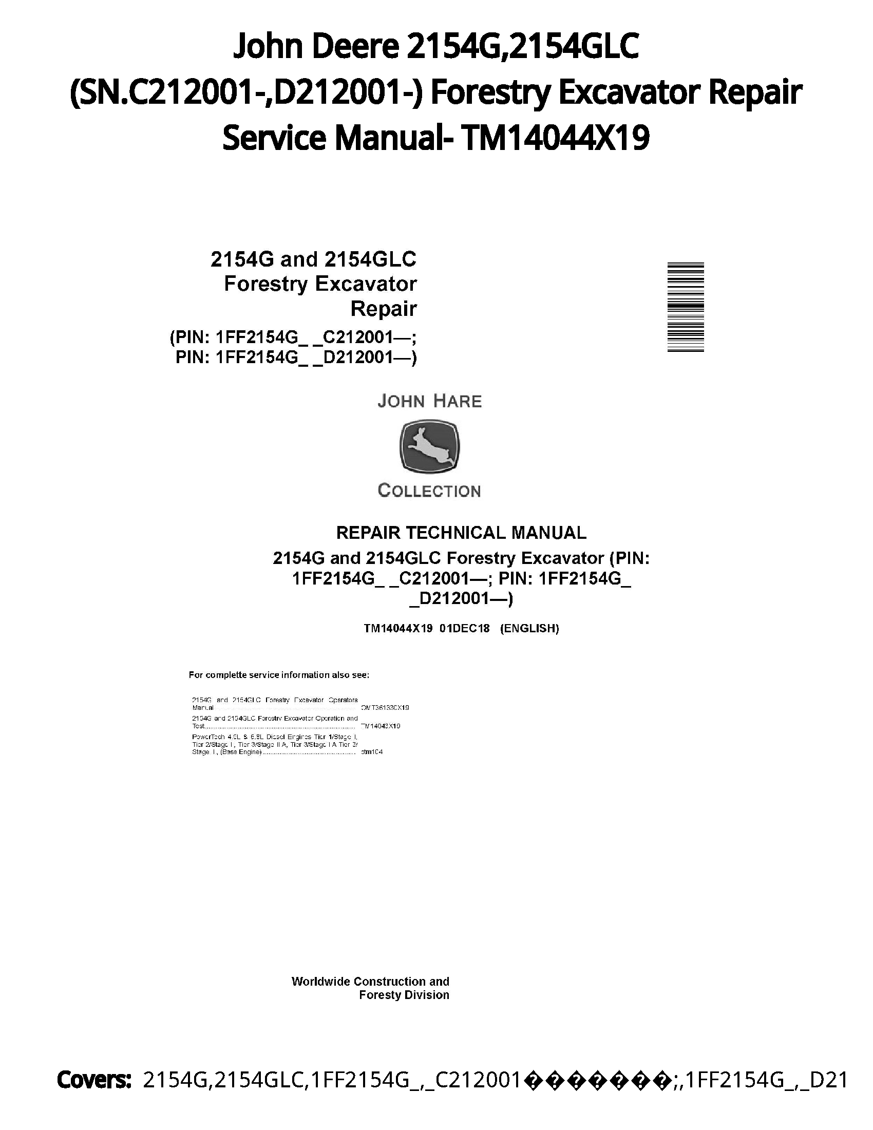 John Deere 2154G 2154GLC (SN.C212001- D212001-) Forestry Excavator Repair Service Manual- TM14044X19