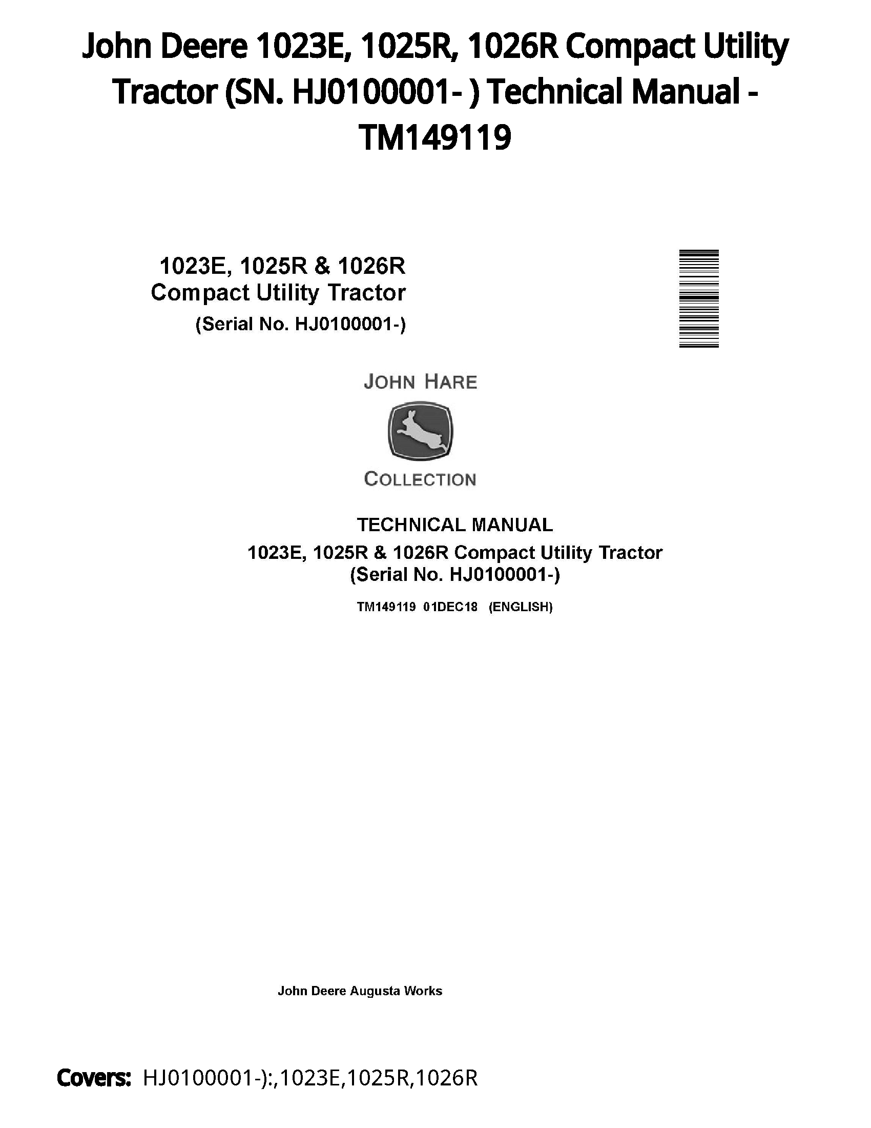 John Deere 1023E  1025R  1026R Compact Utility Tractor (SN. HJ0100001- ) Technical Manual - TM149119