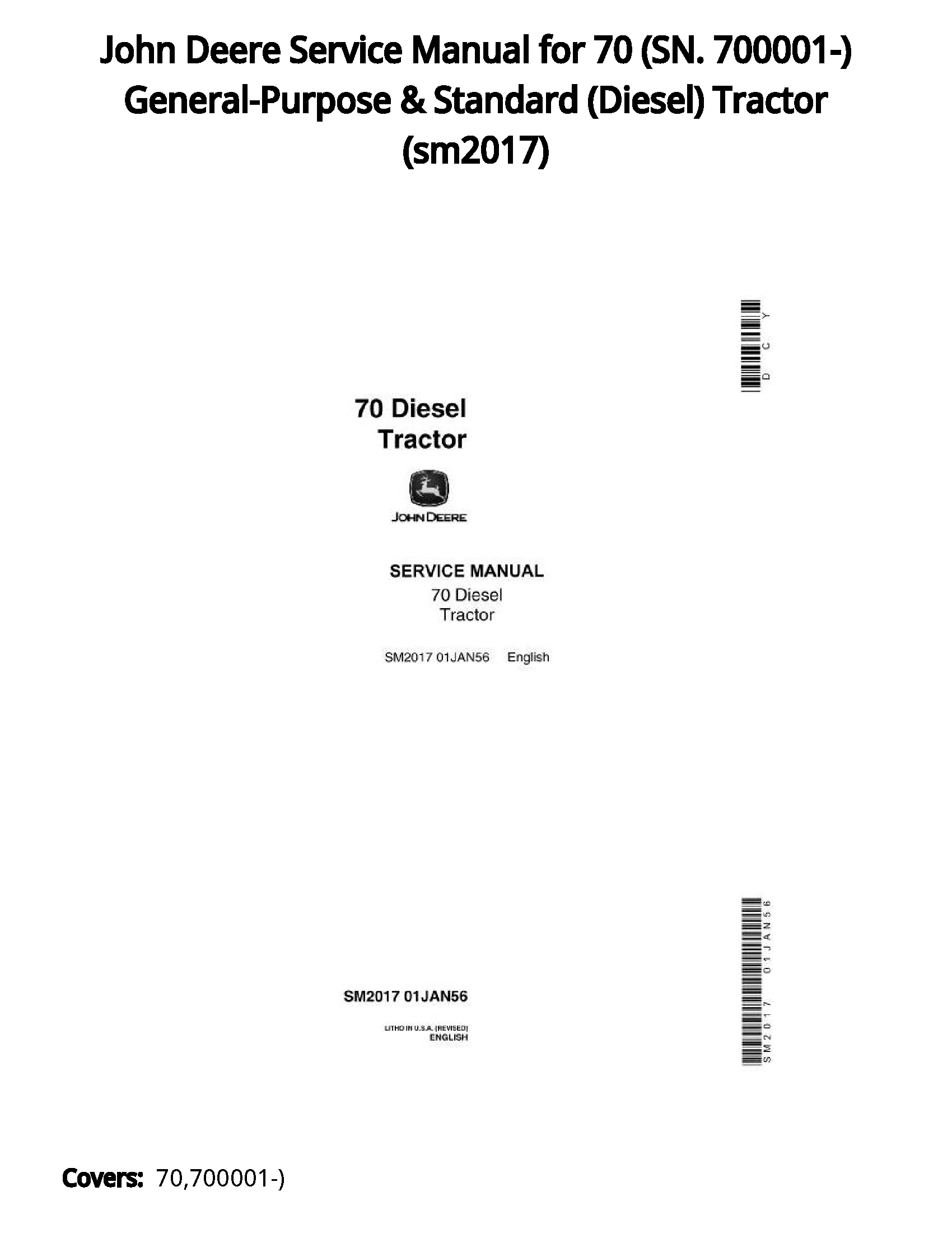 John Deere Service Manual for 70 (SN. 700001-) General-Purpose & Standard (Diesel) Tractor - sm2017