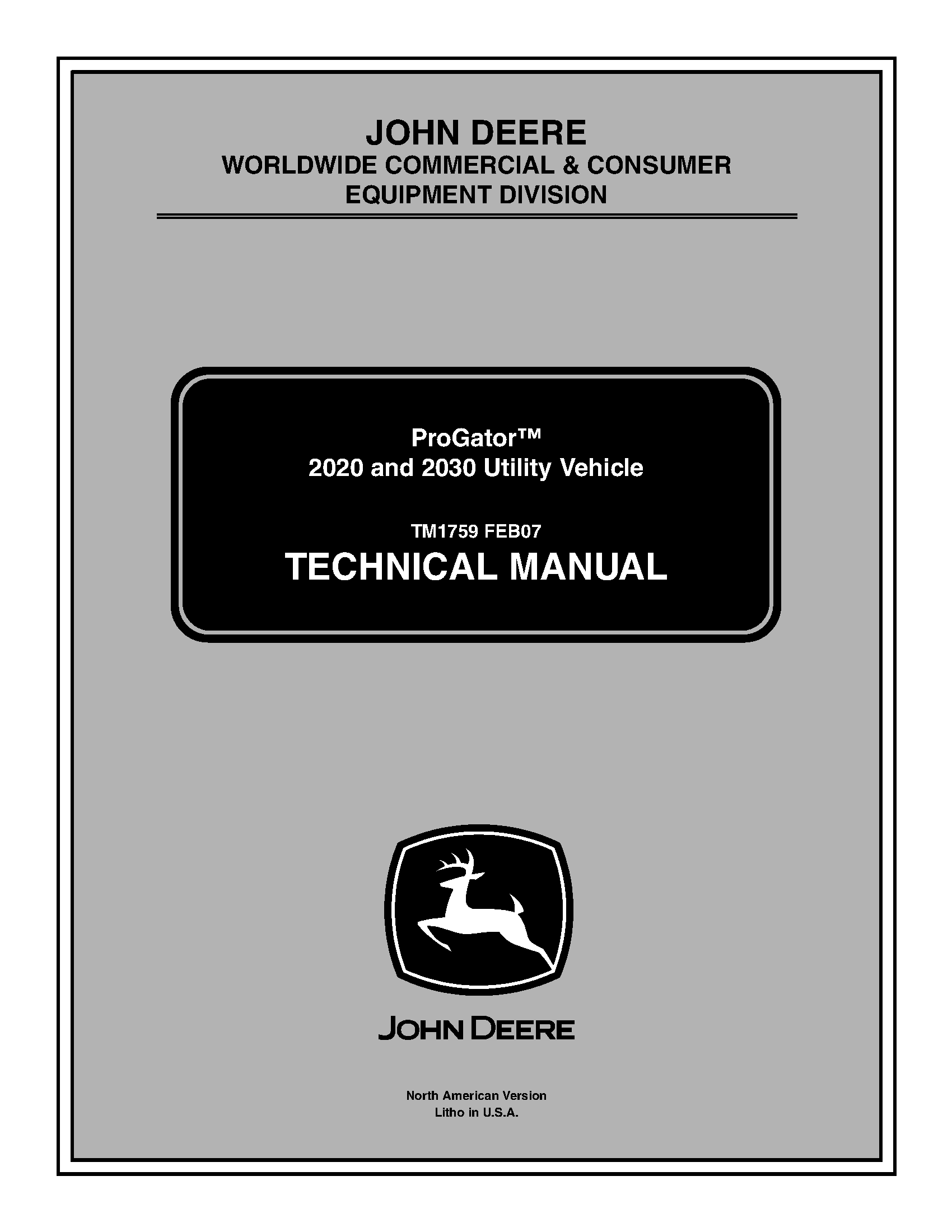 John Deere ProGator 2020  2030 Utility Vehicle Technical Manual - TM1759