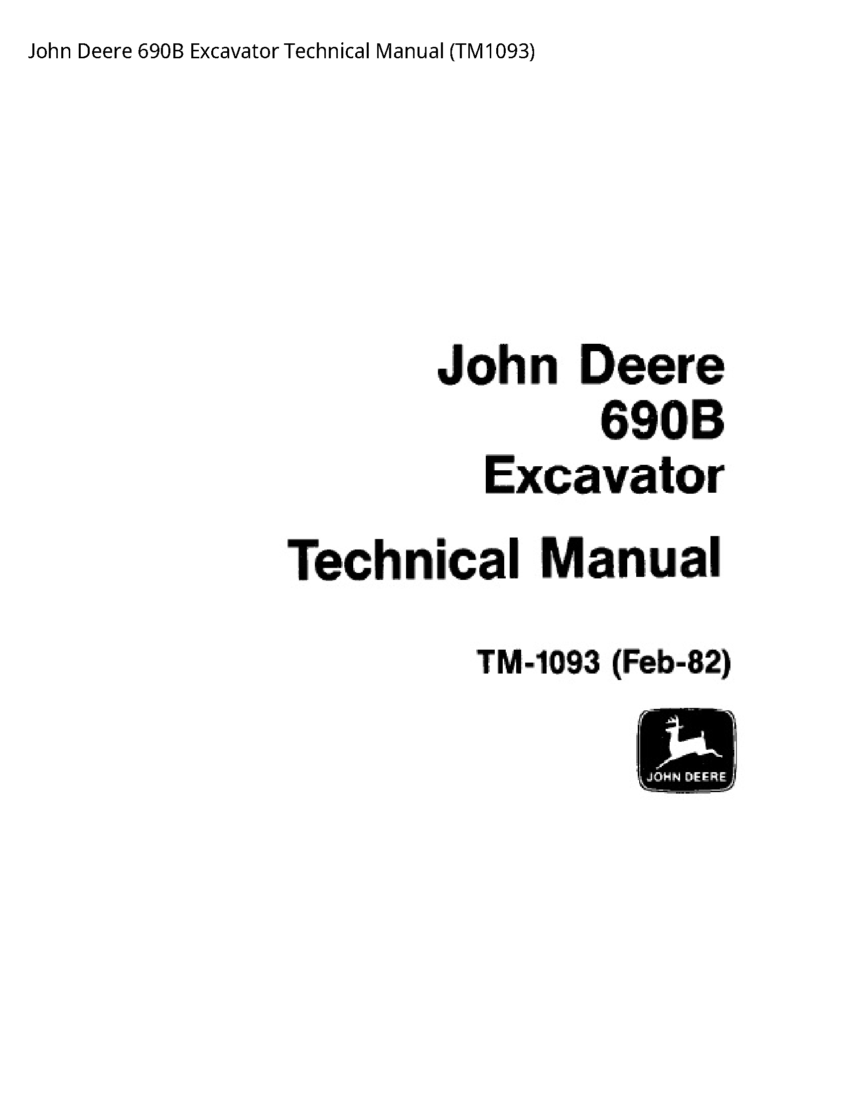 John Deere 690B Excavator Technical Manual - TM1093