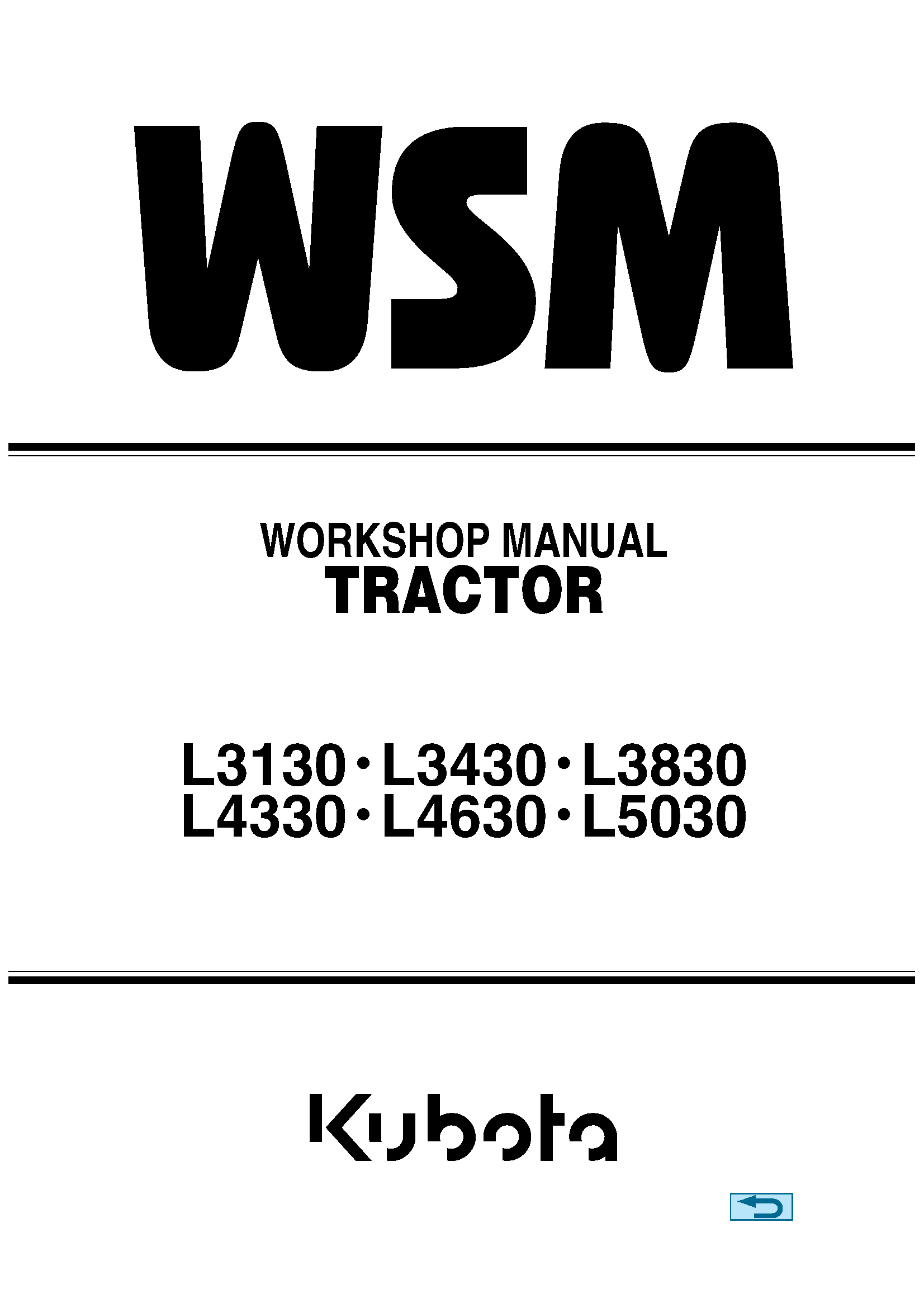 Kubota L3130 L3430 L3830 L4630 L5030 Tractor Service Repair Manual