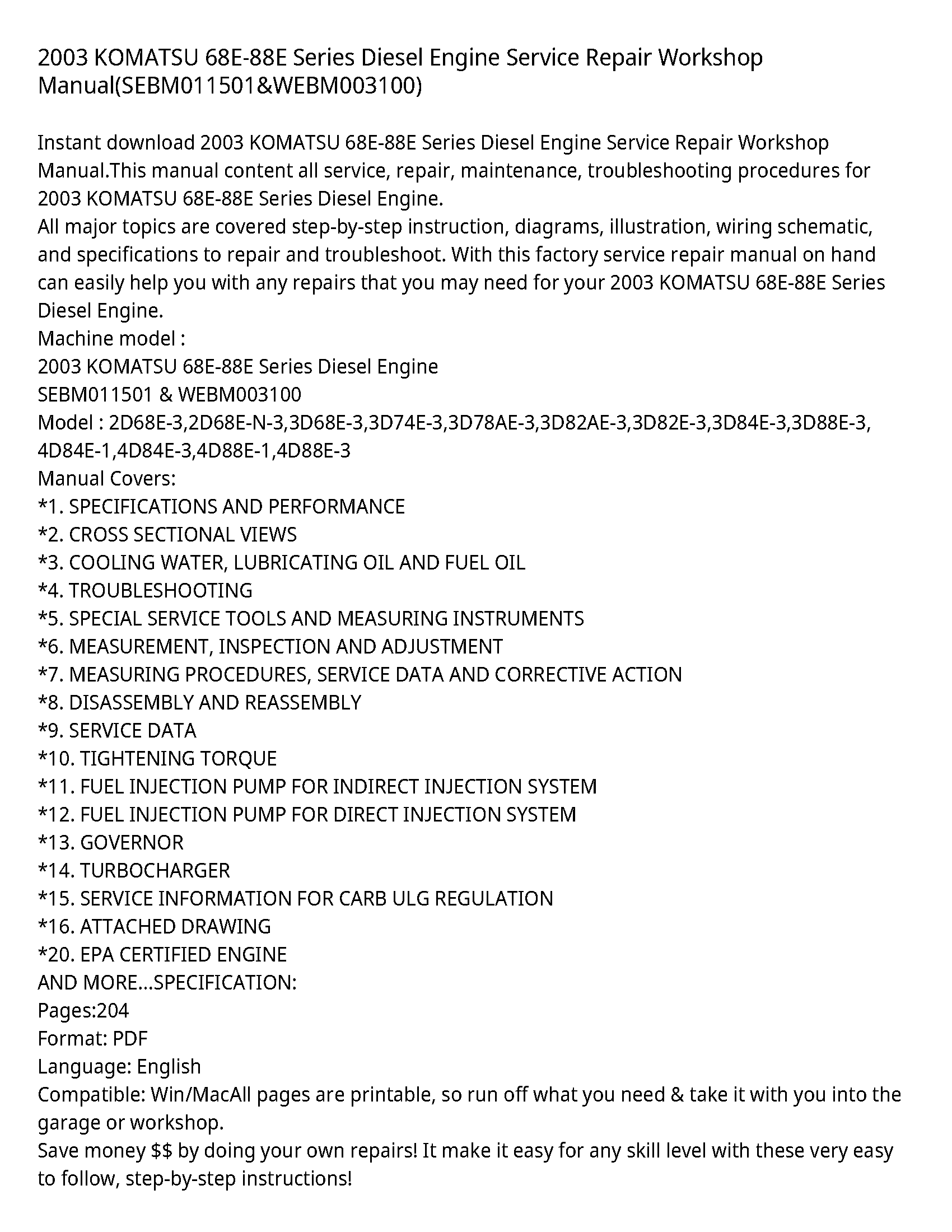 2003 KOMATSU 68E-88E Series Diesel Engine Service Repair Workshop Manual(SEBM011501&WEBM003100)