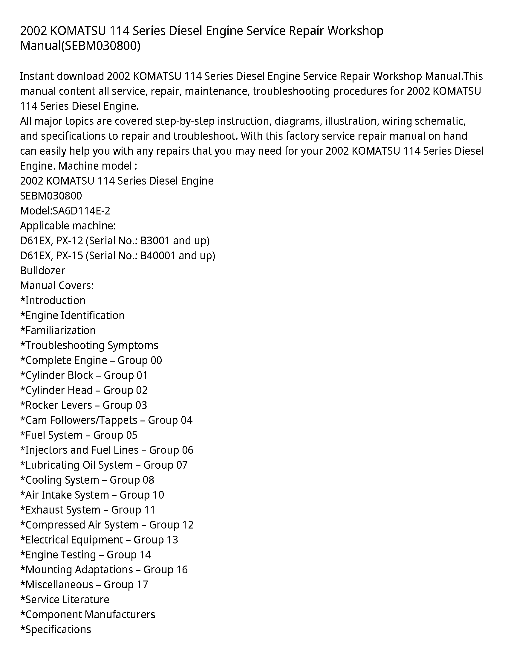 2002 KOMATSU 114 Series Diesel Engine Service Repair Workshop Manual(SEBM030800)