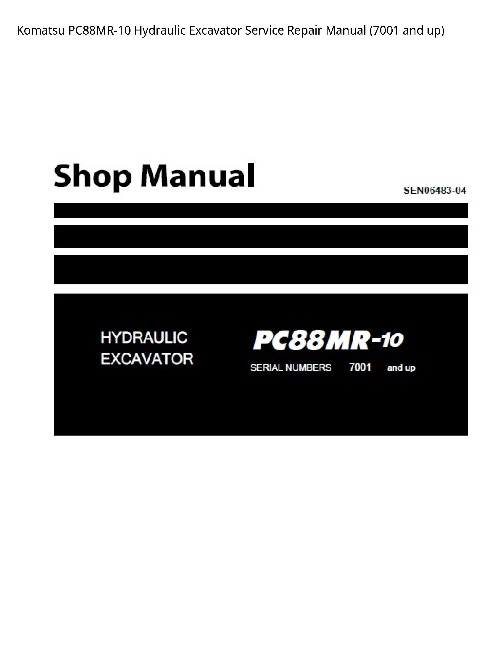 Komatsu PC88MR-10 Hydraulic Excavator Service Repair Manual (7001 and up)