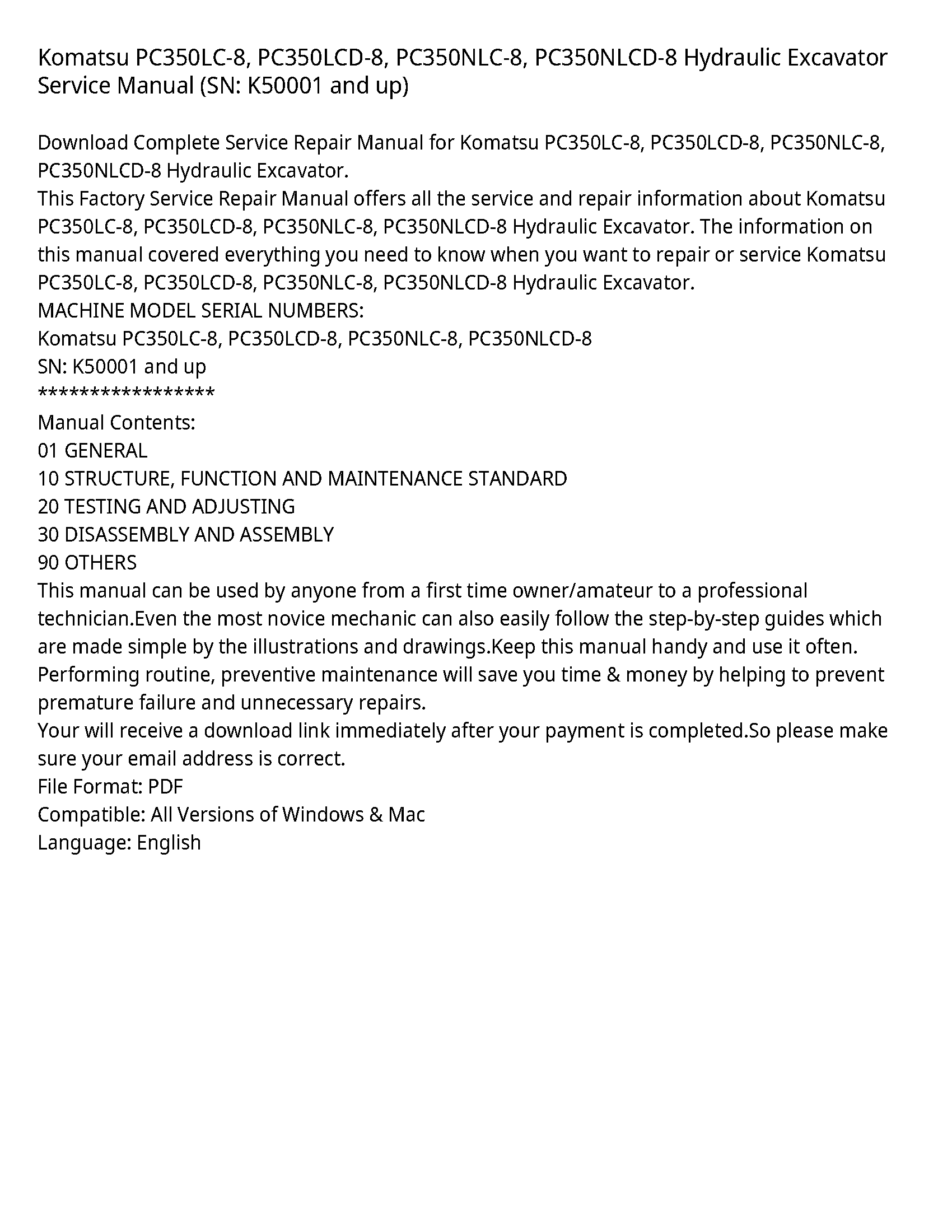 Komatsu PC350LC-8  PC350LCD-8  PC350NLC-8  PC350NLCD-8 Hydraulic Excavator Service Manual (SN: K50001 and up)