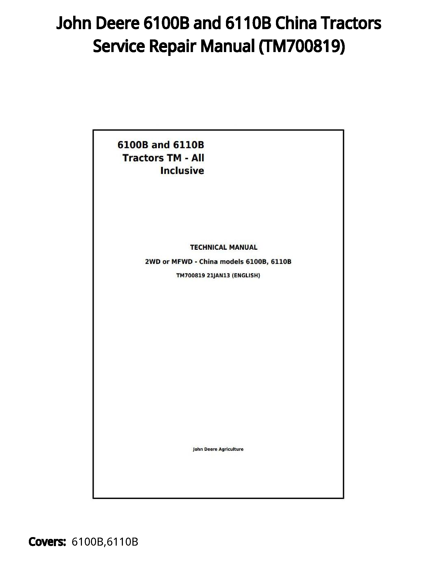 John Deere 6100B and 6110B China Tractors Service Repair Manual - TM700819