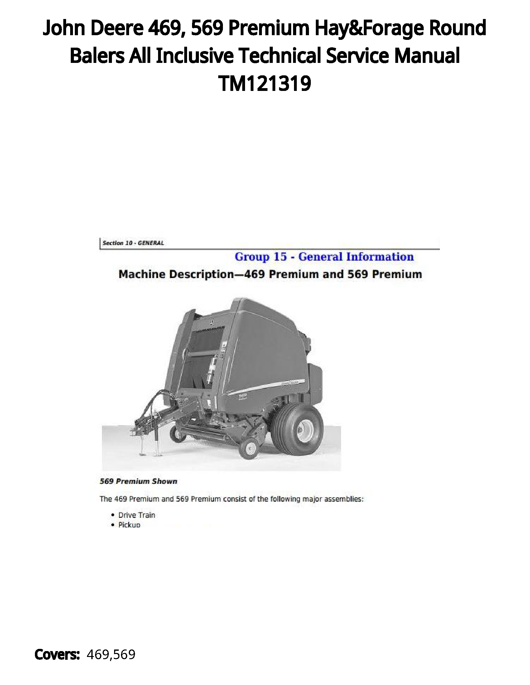 John Deere 469  569 Premium Hay&Forage Round Balers All Inclusive Technical Service Manual TM121319