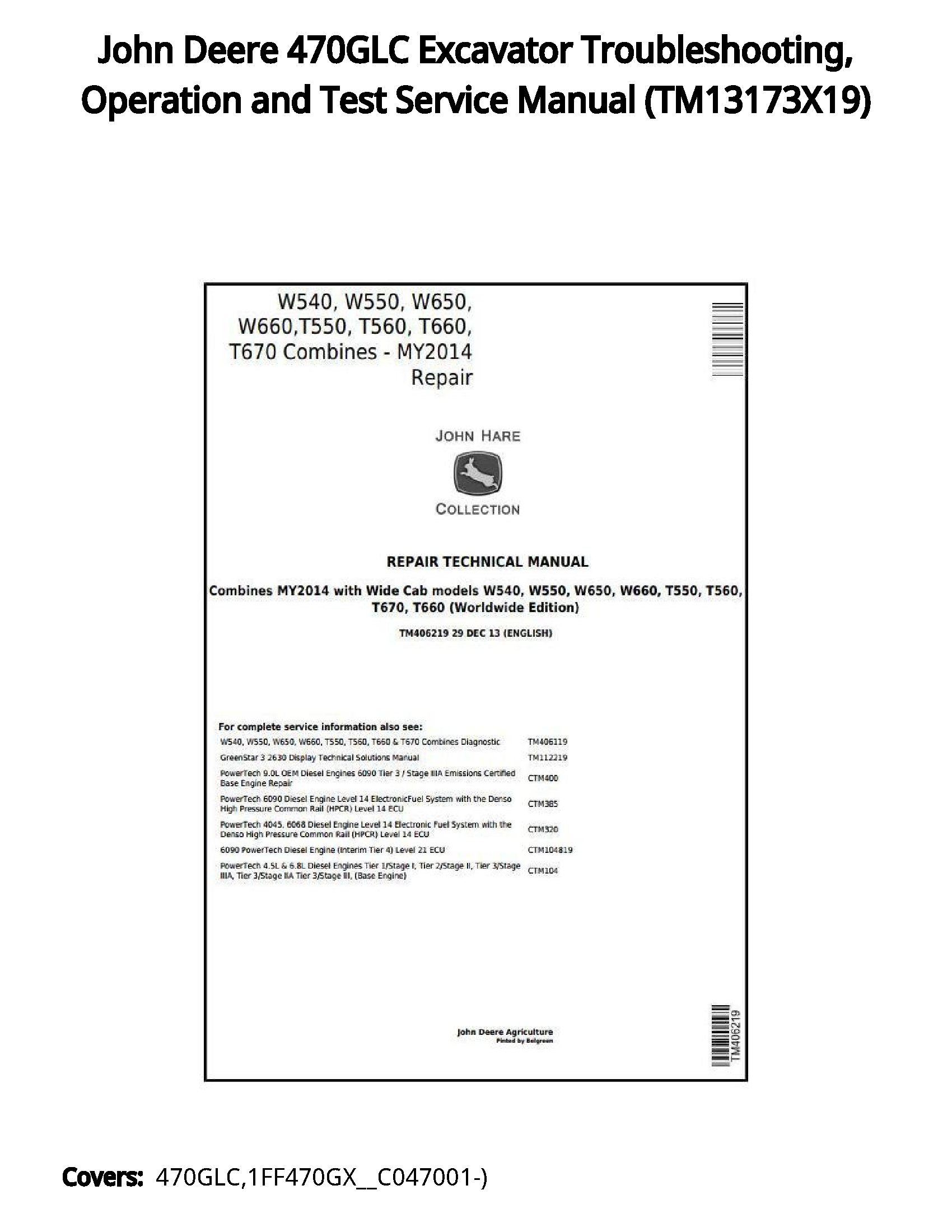 John Deere 470GLC Excavator Troubleshooting  Operation and Test Service Manual - TM13173X19