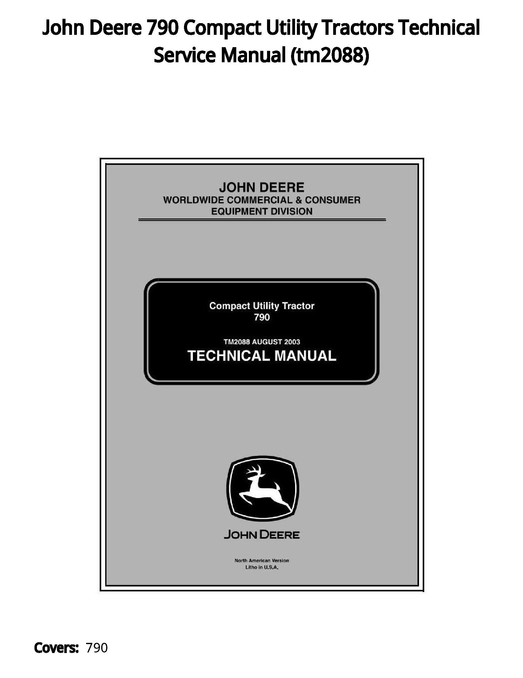 John Deere 790 Compact Utility Tractors Technical Service Manual - tm2088