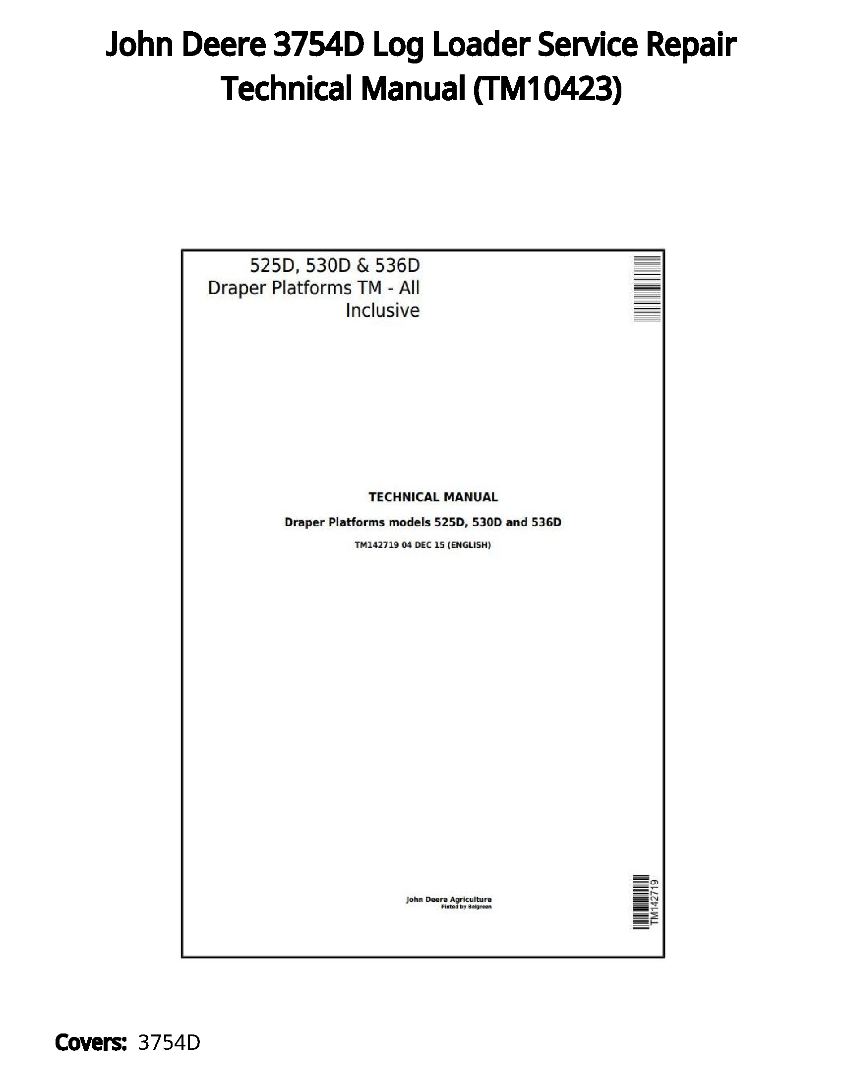 John Deere 3754D Log Loader Service Repair Technical Manual - TM10423