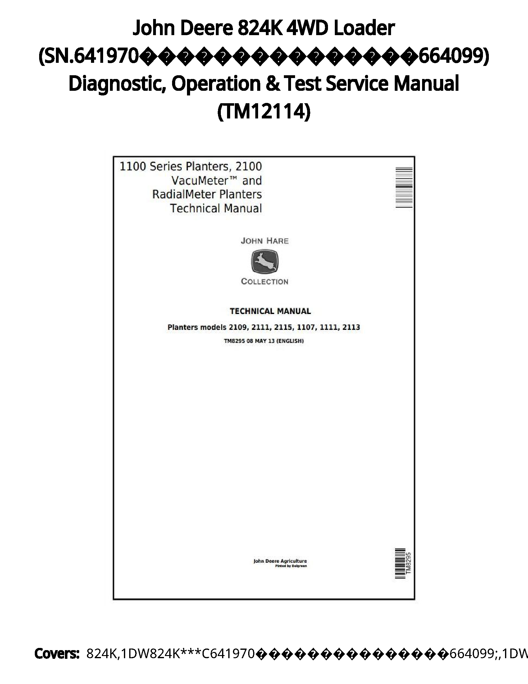 John Deere 824K 4WD Loader (SN.641970???????????????664099) Diagnostic  Operation & Test Service Manual - TM12114