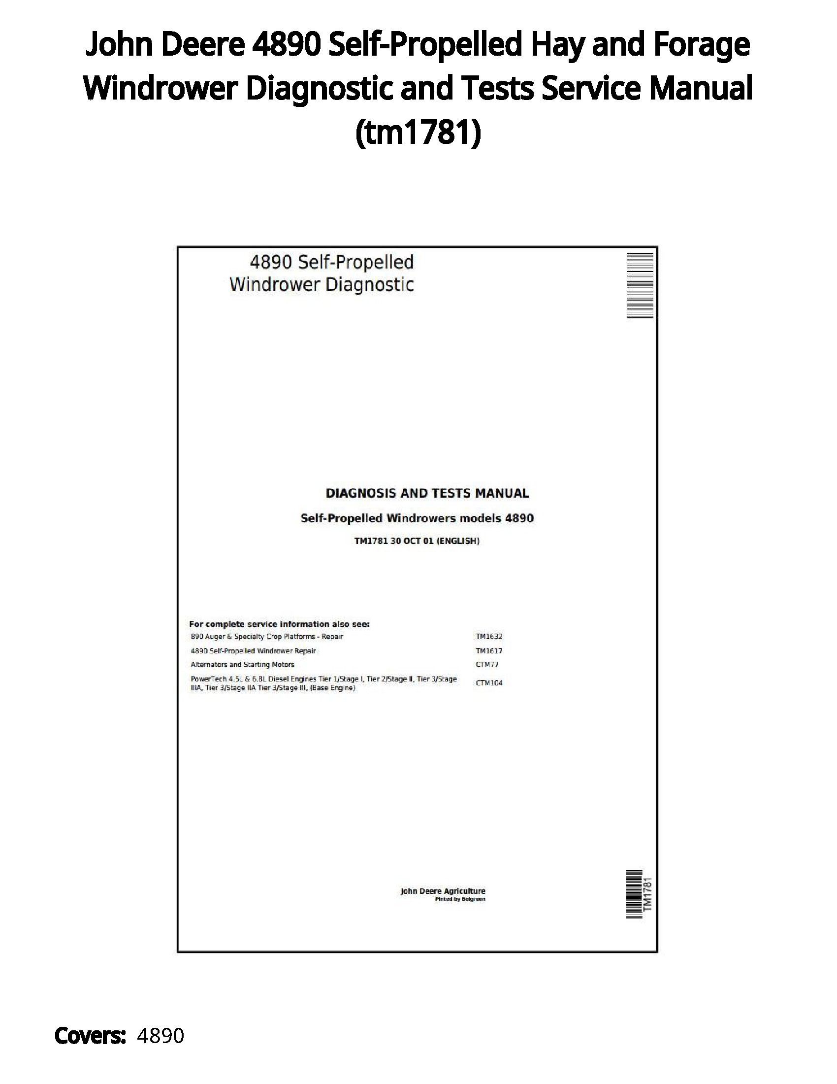 John Deere 4890 Self-Propelled Hay and Forage Windrower Diagnostic and Tests Service Manual - tm1781